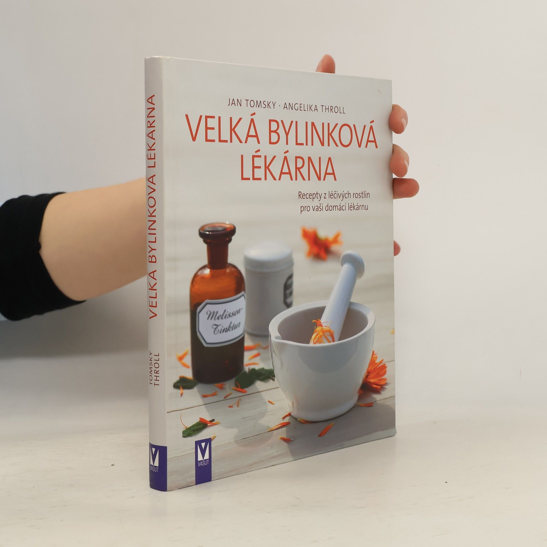 Jan Tomsky Velká bylinková lékárna