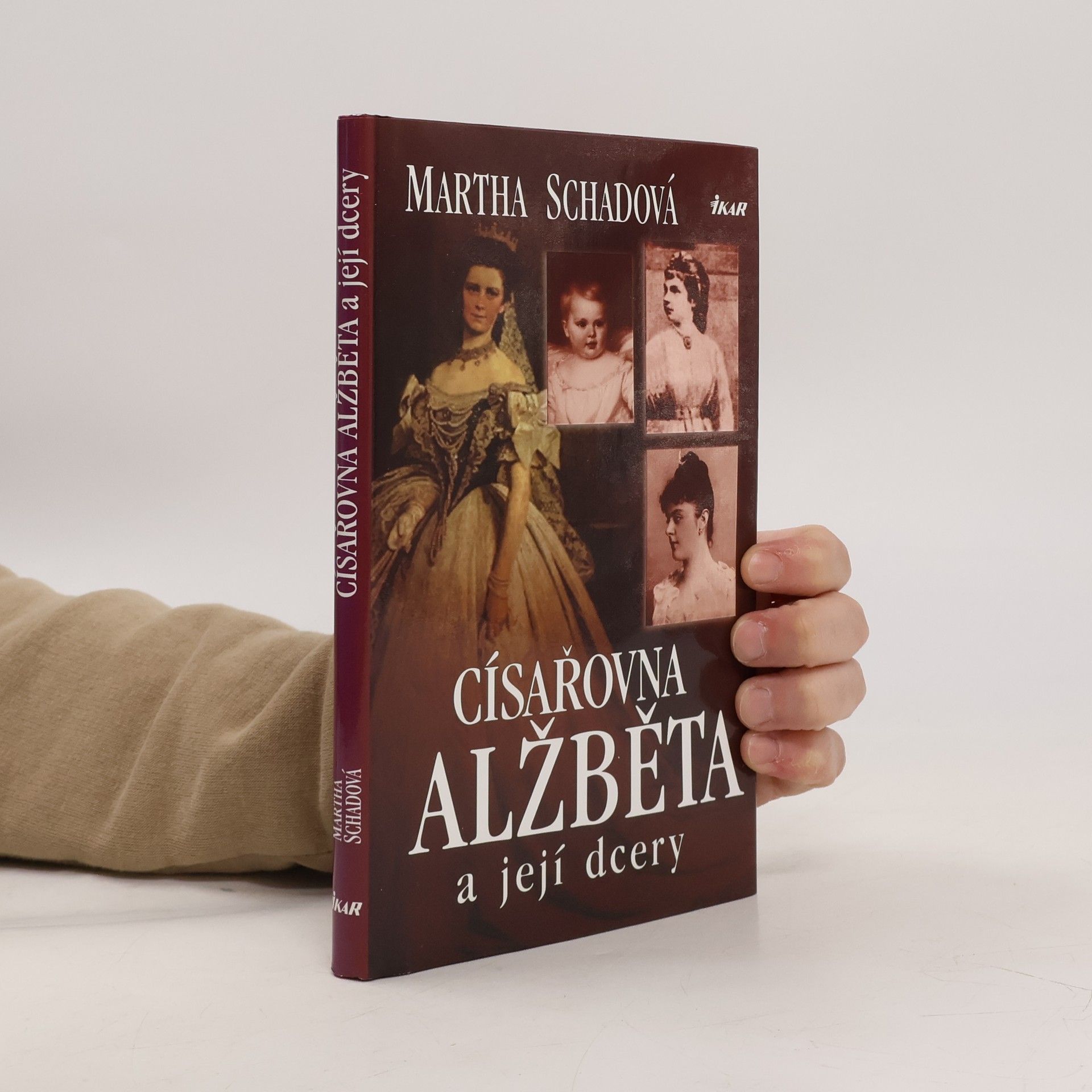 Martha Schad Císařovna Alžběta a její dcery