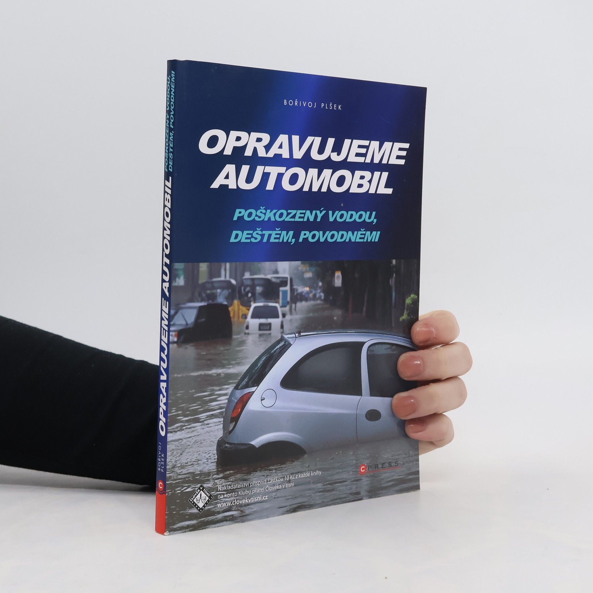 Bořivoj Plšek Opravujeme automobil