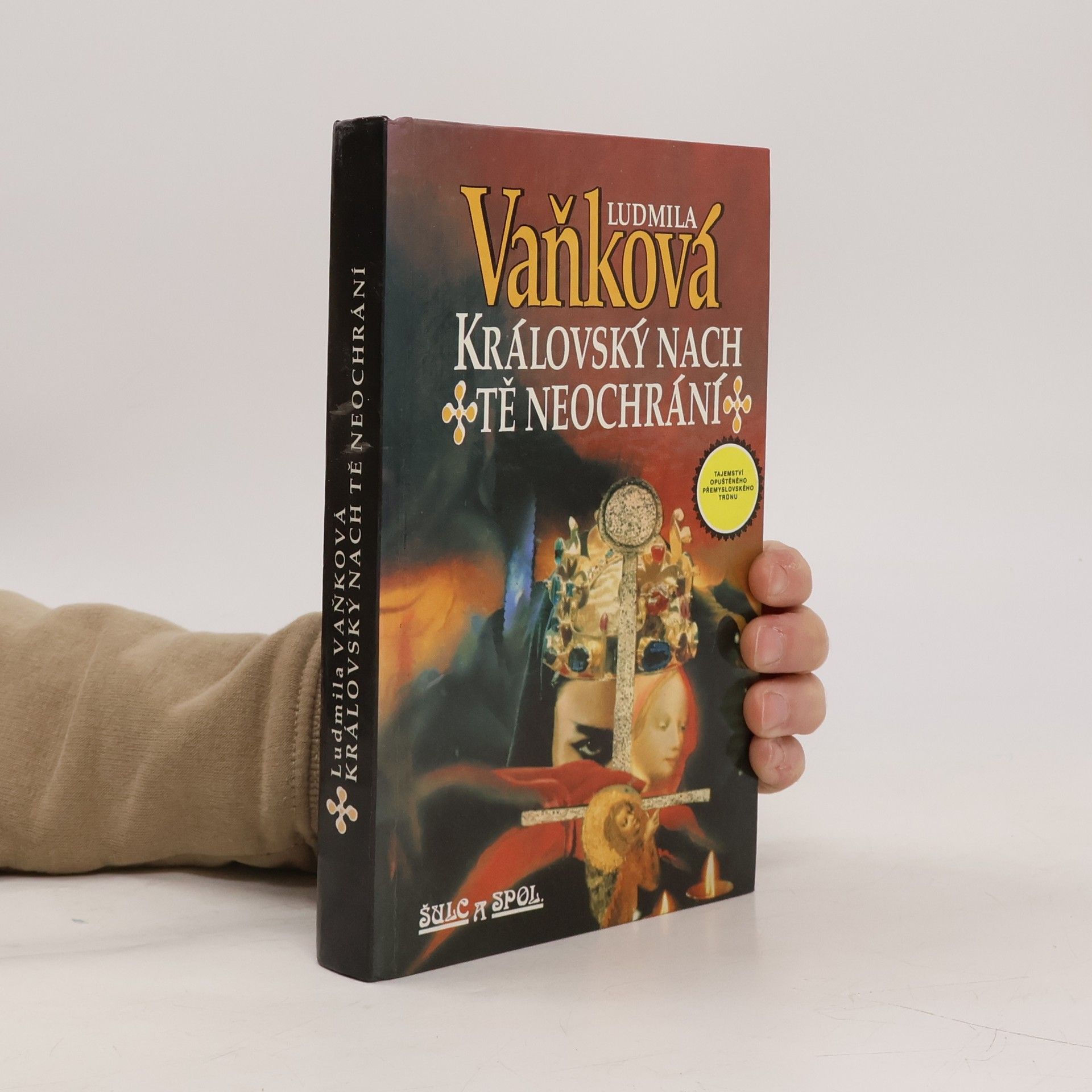 Ludmila Vaňková Královský nach tě neochrání