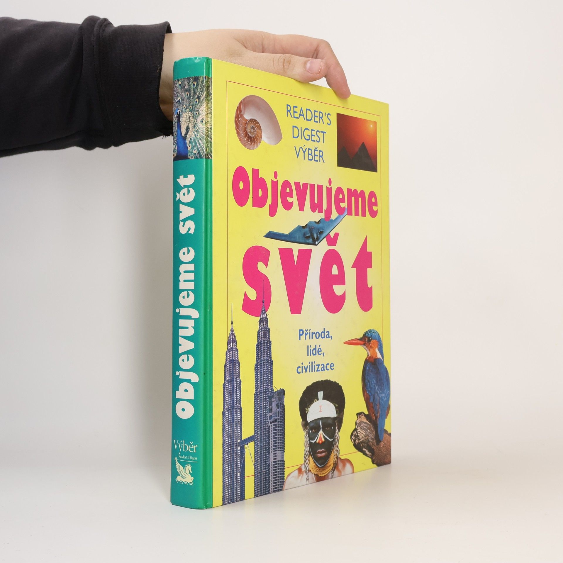 Various authors Objevujeme svět. Příroda, lidé, civilizace