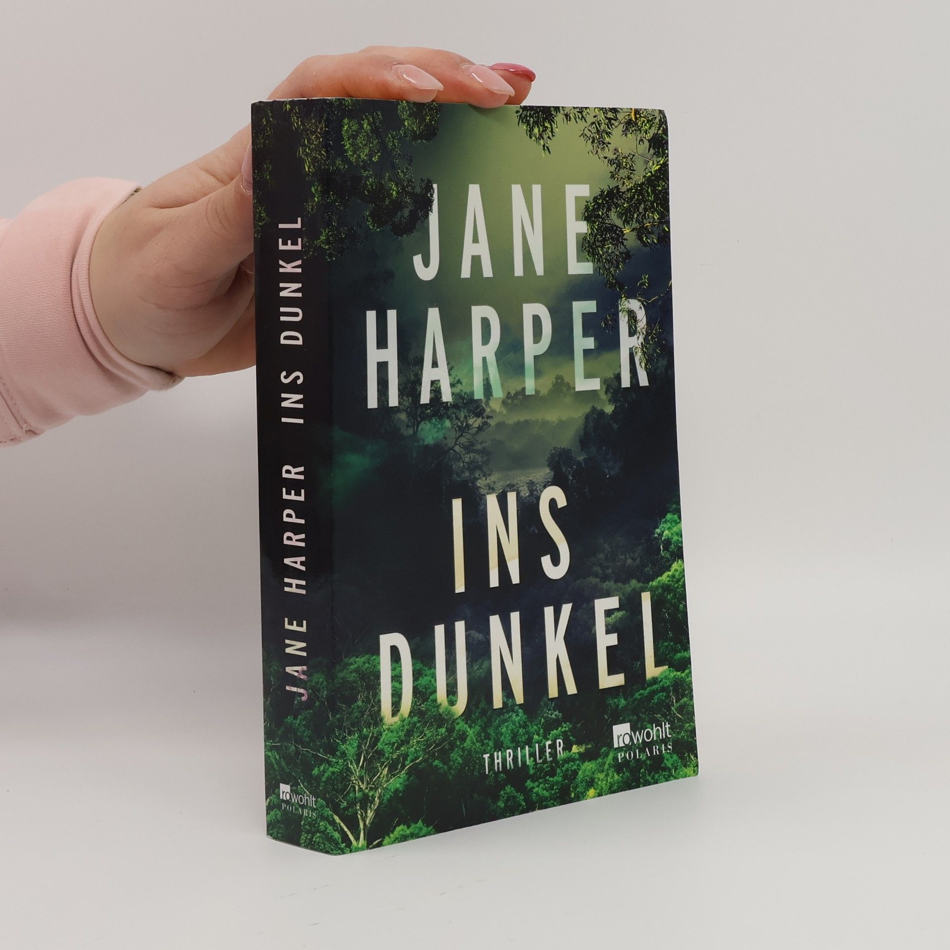 Jane Harper Ins Dunkel