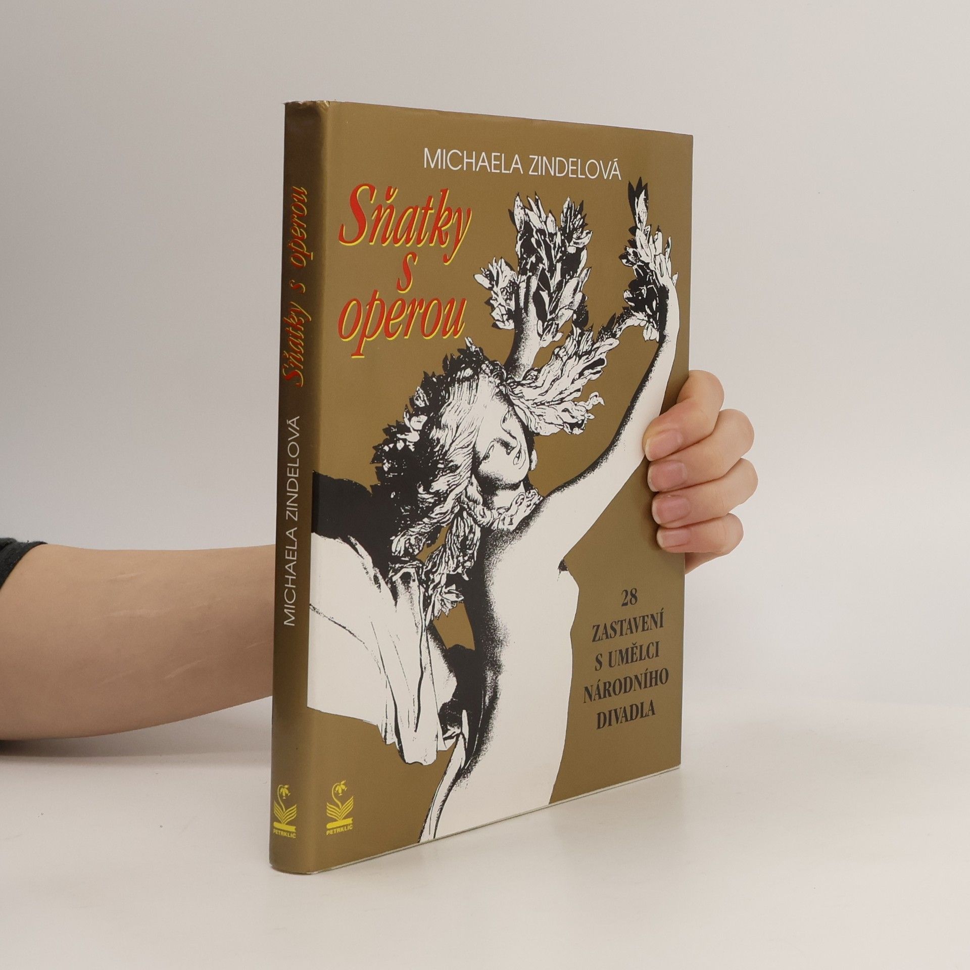 Michaela Zindelová Sňatky s operou 28 zastavení s umělci Národního divadla