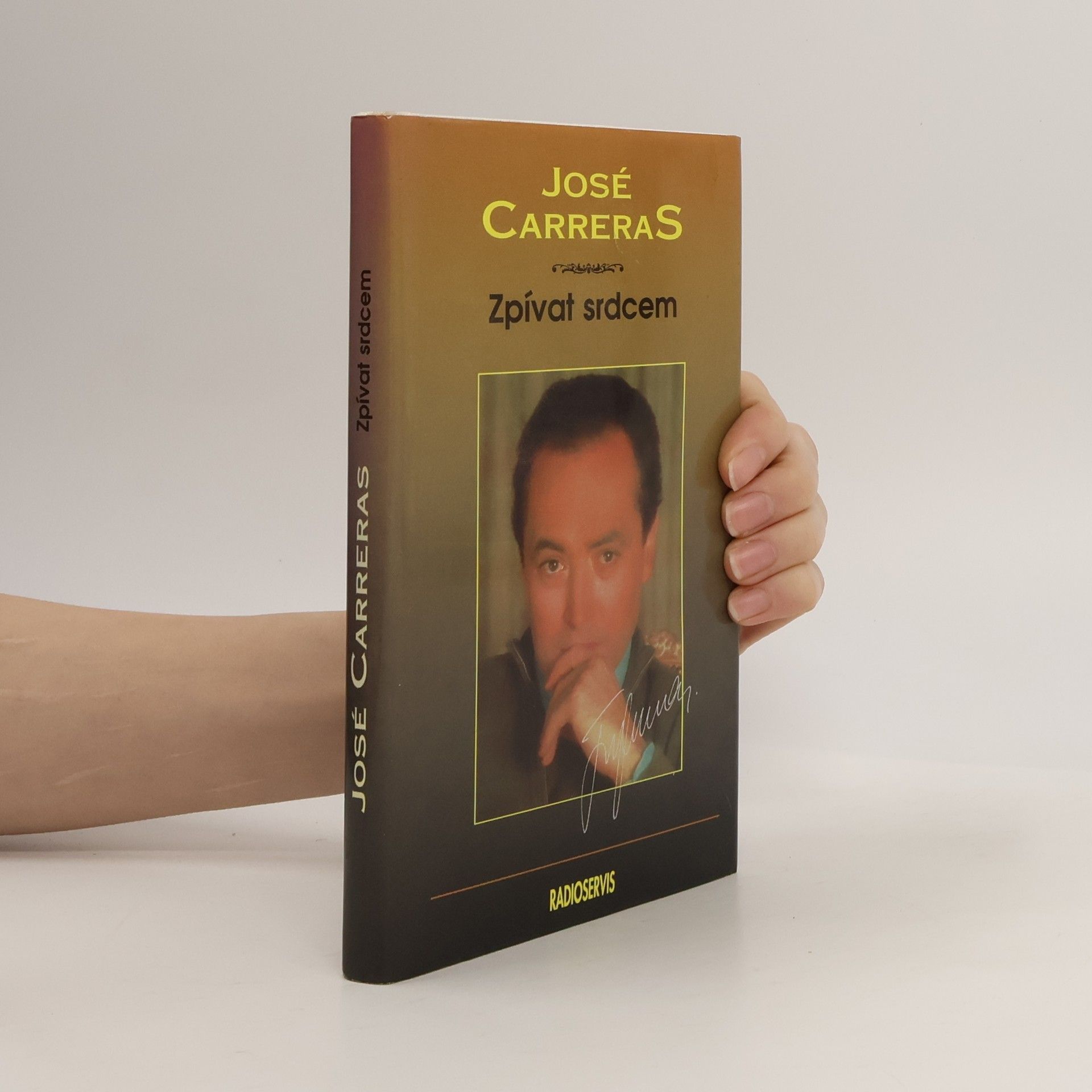 José Carreras Zpívat srdcem