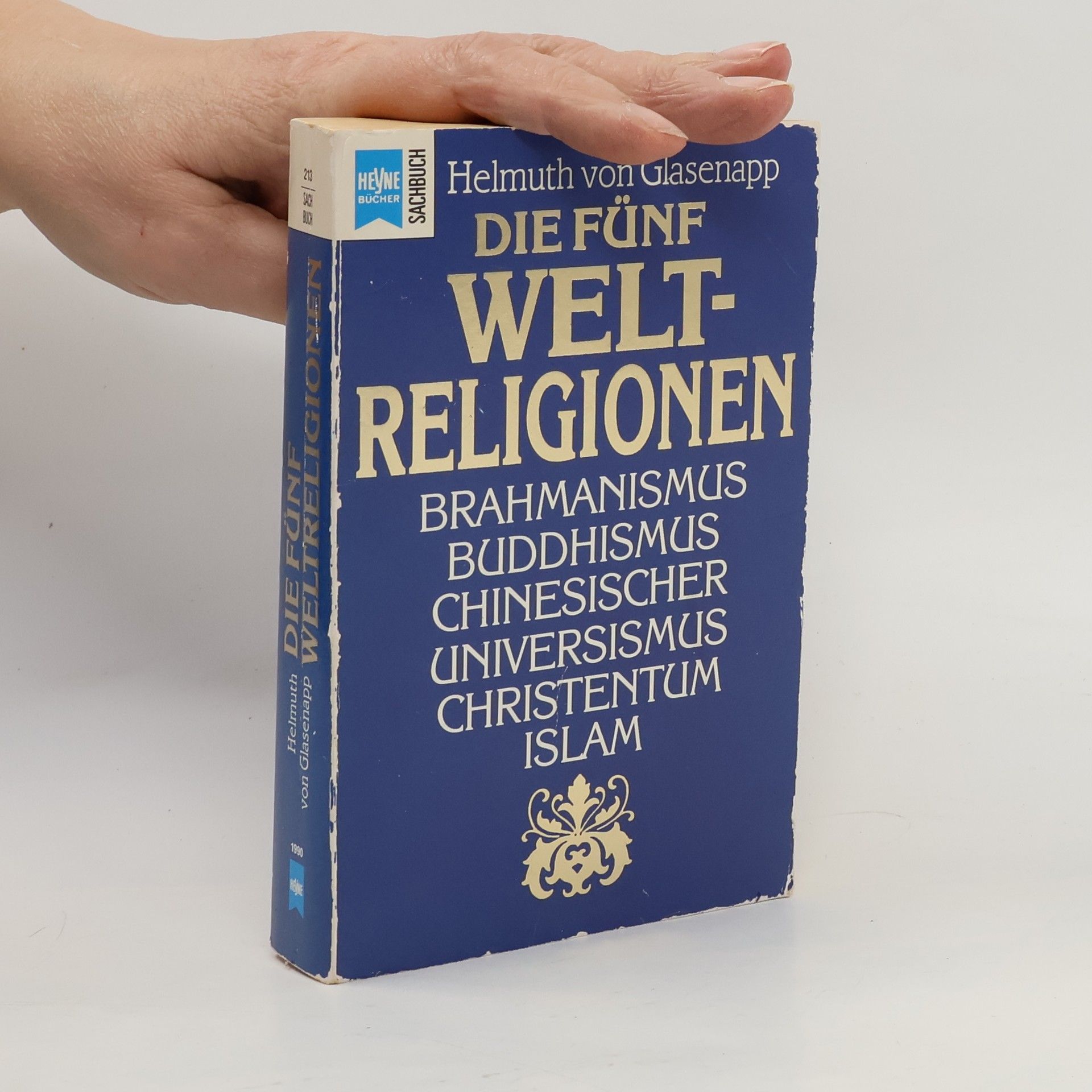 Helmuth von Glasenapp Die fünf Weltreligionen