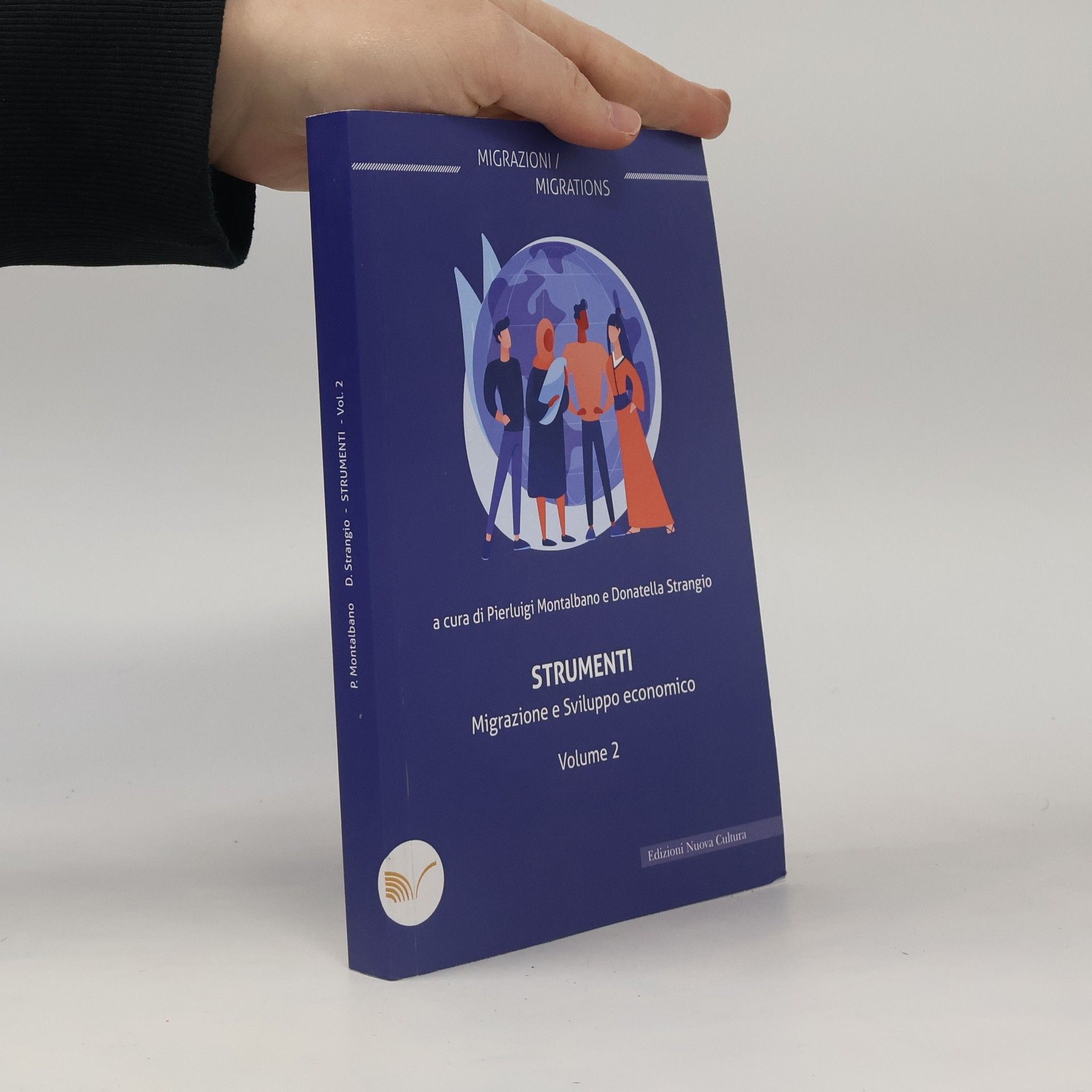 Donatella Strangio Migrazioni / Migrations - 2: Strumenti. Migrazione e sviluppo economico