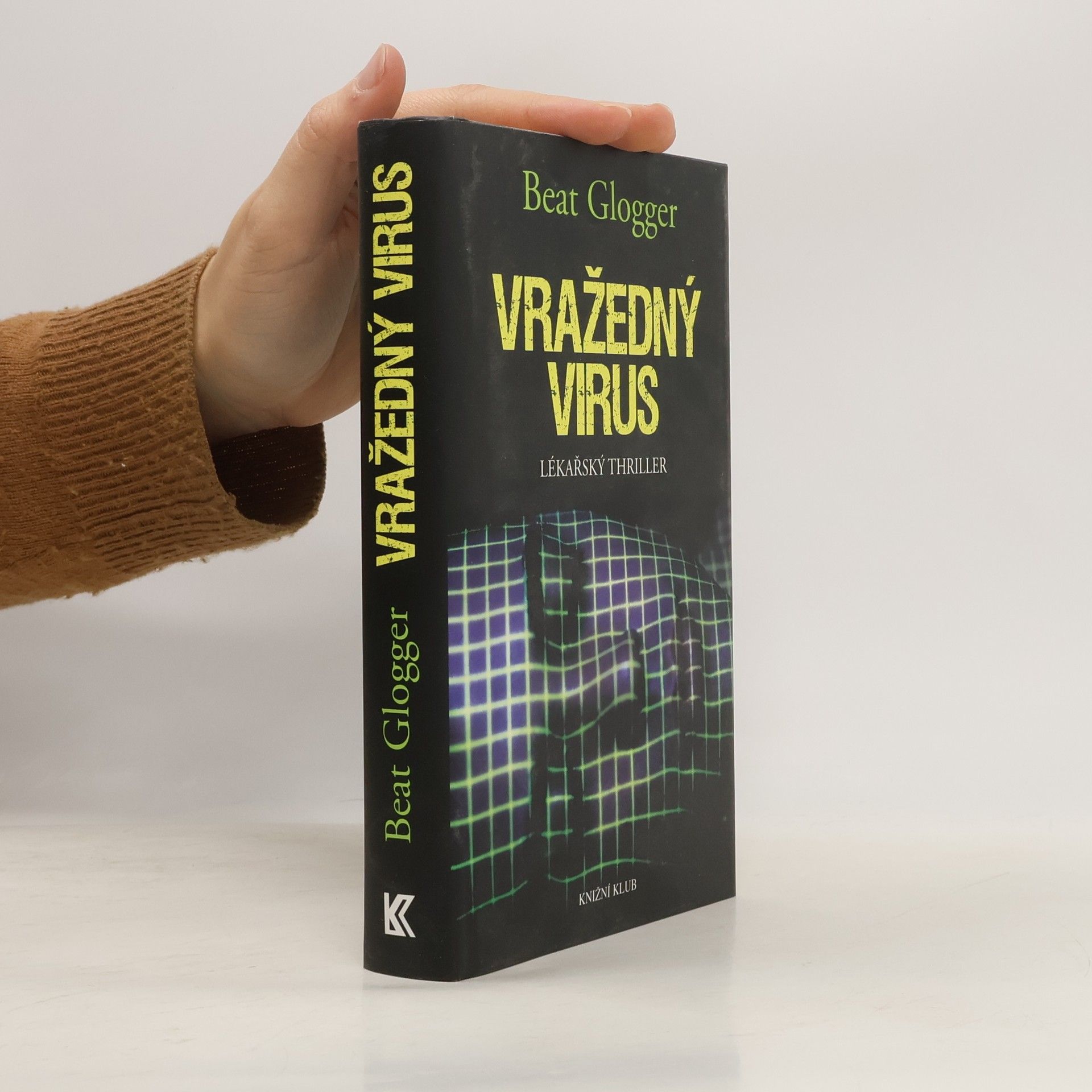 Beat Glogger Vražedný virus