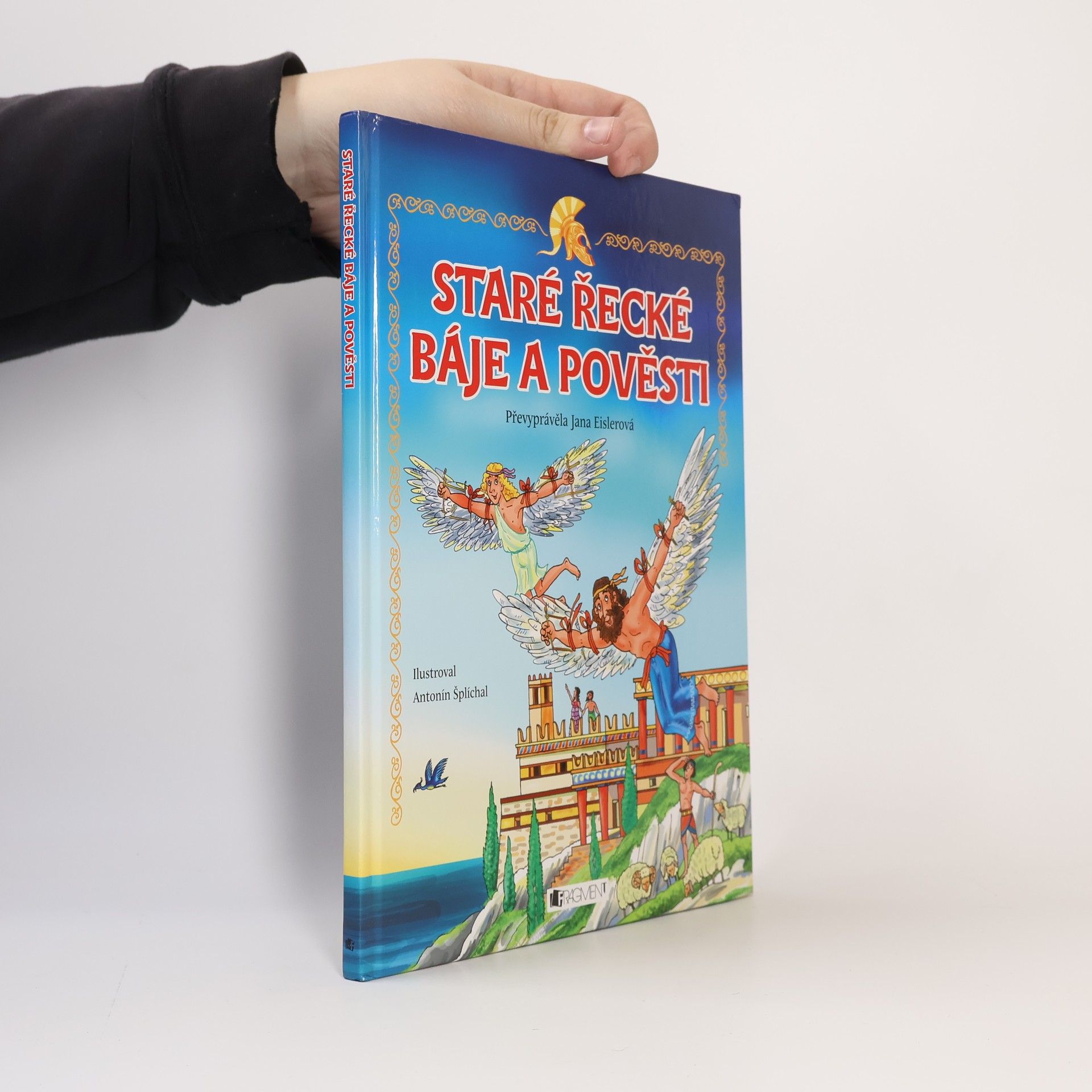 Jana Eislerová Staré řecké báje a pověsti