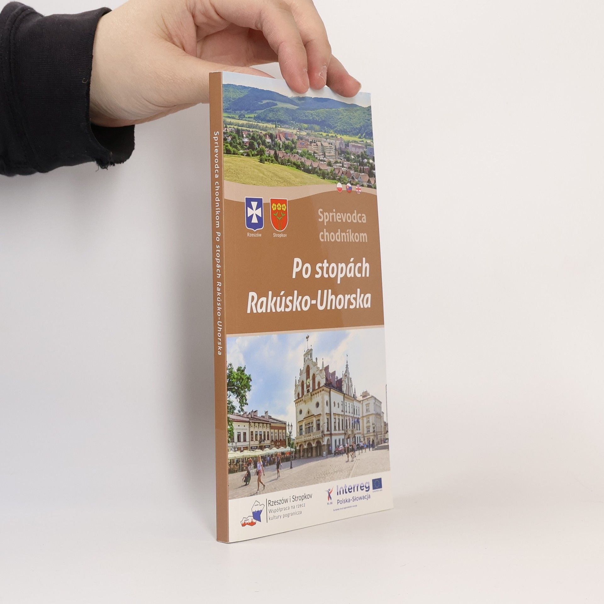 Various authors Sprievodca chodníkom. Po stopách Rakúsko-Uhorska