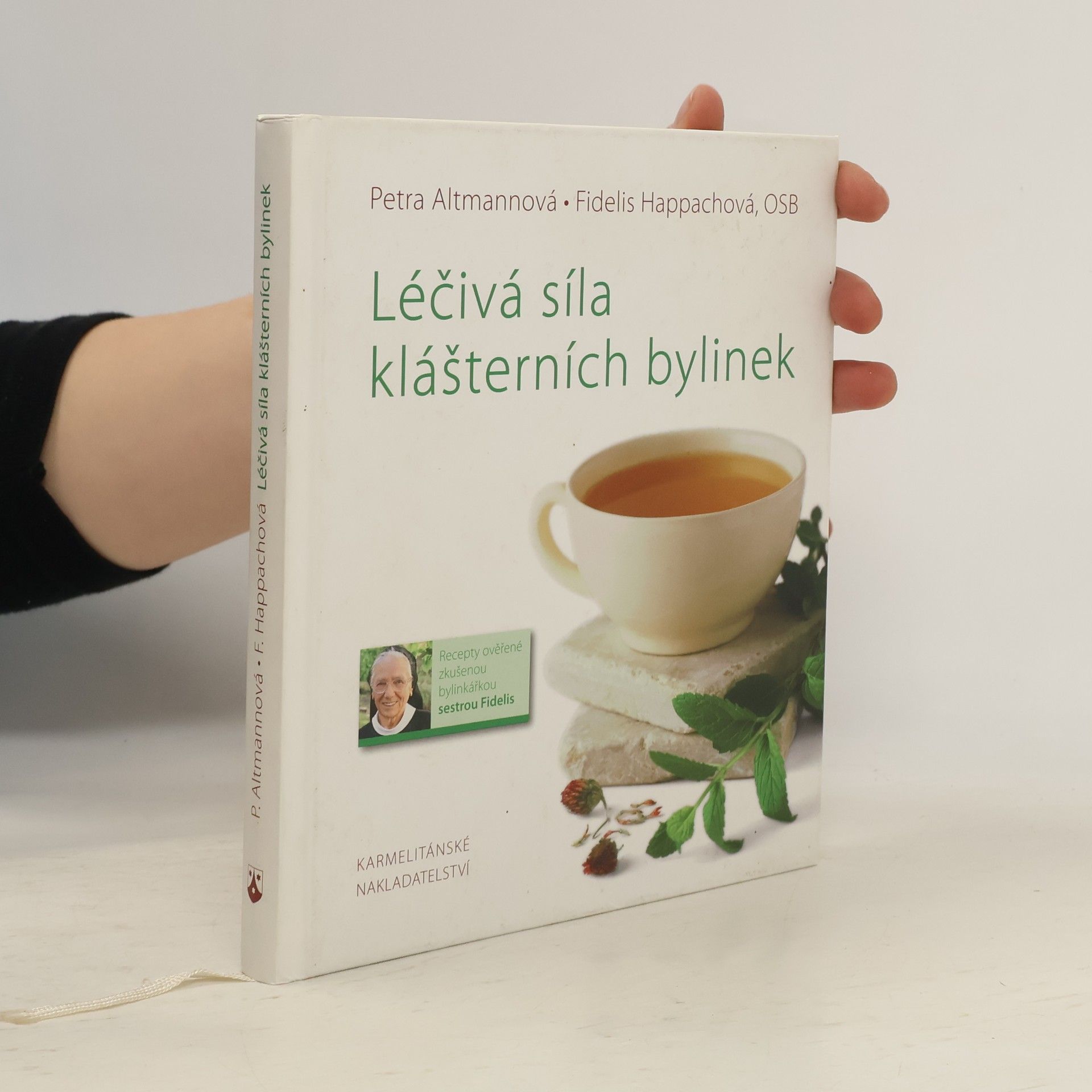 Petra Altmann Léčivá síla klášterních bylinek