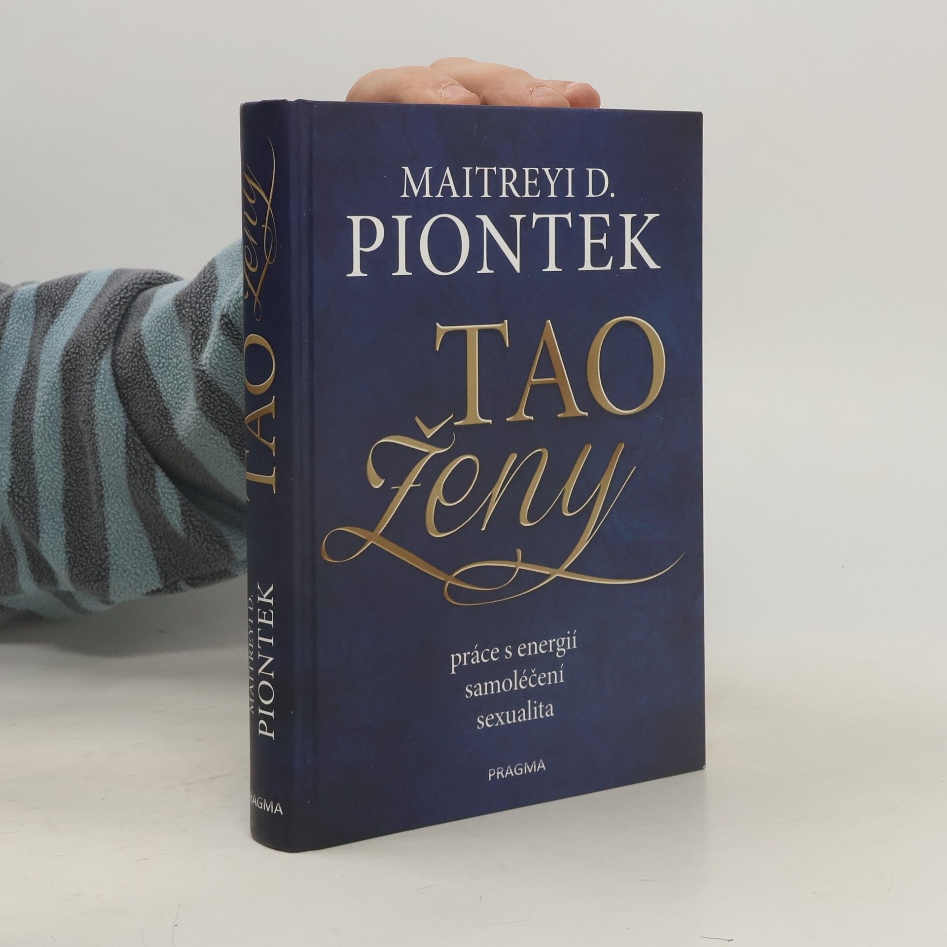 Maitreyi D. Piontek Tao ženy