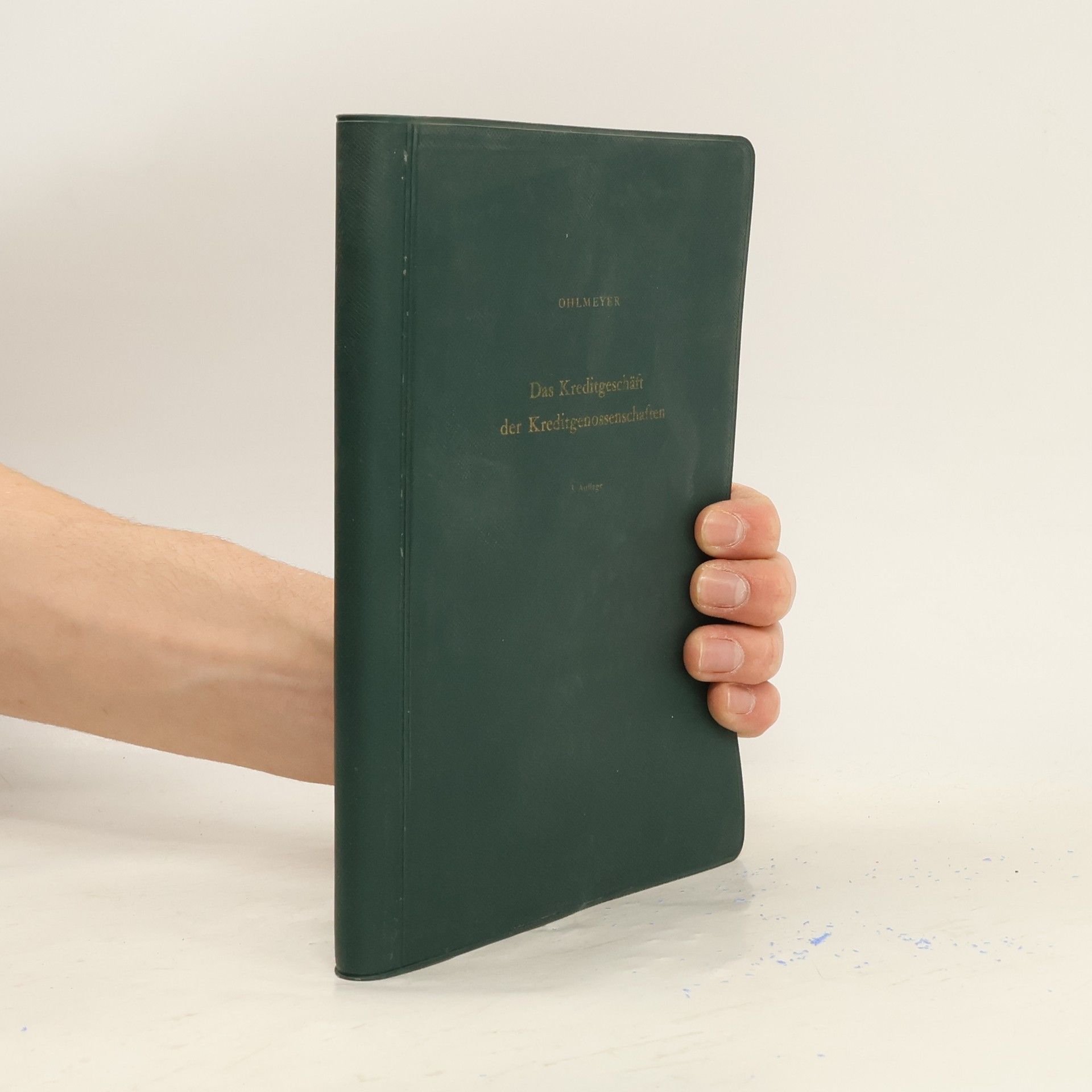 Dietrich Ohlmeyer Das Kreditgeschäft der Kreditgenossenschaften