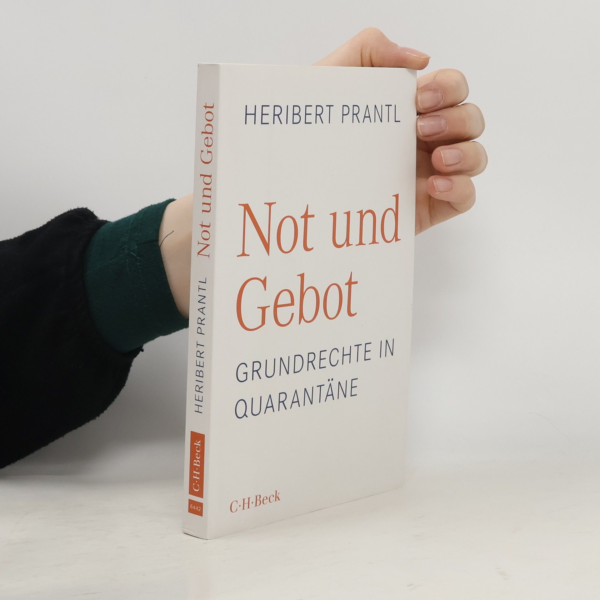 Heribert Prantl Not und Gebot