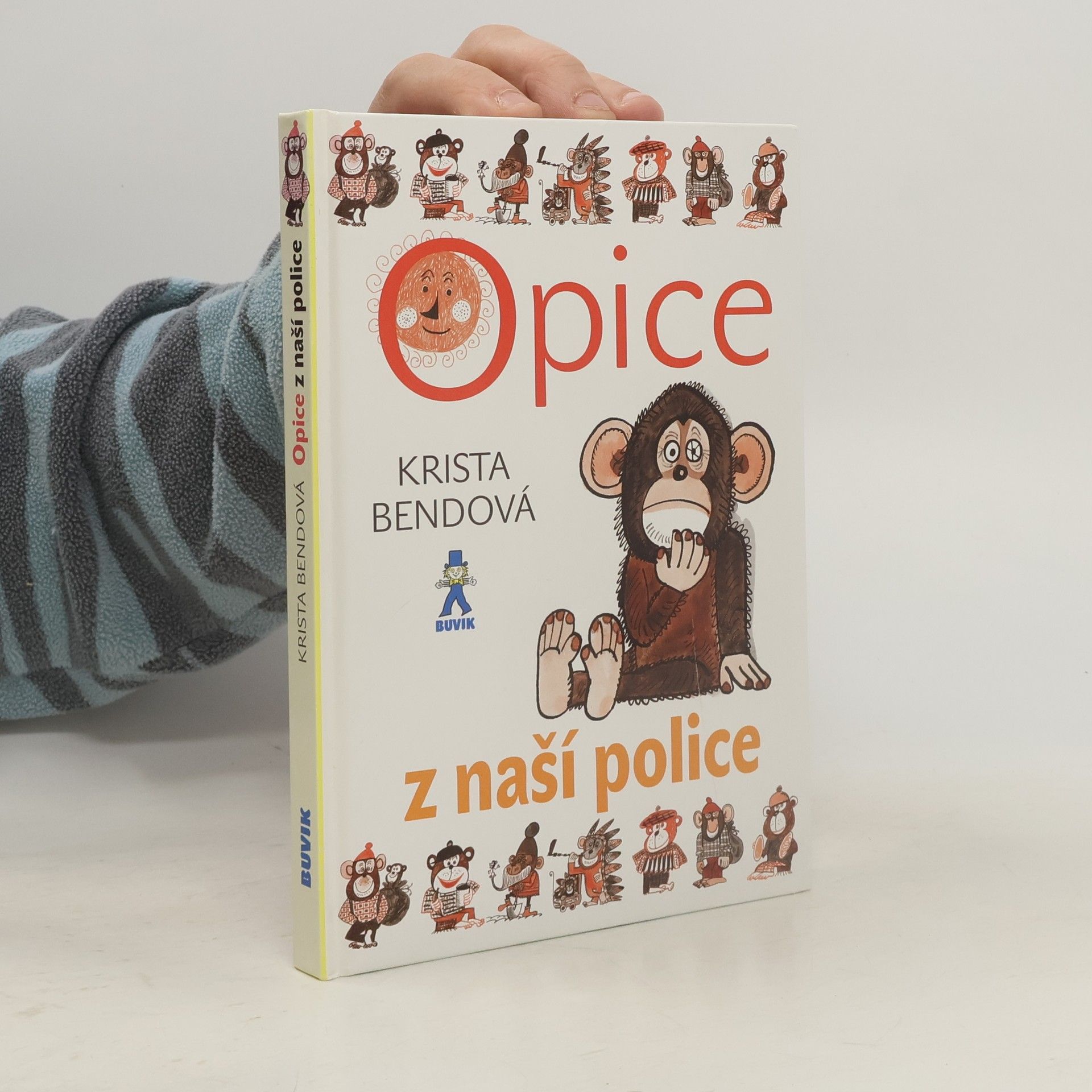 Krista Bendová Opice z naší police