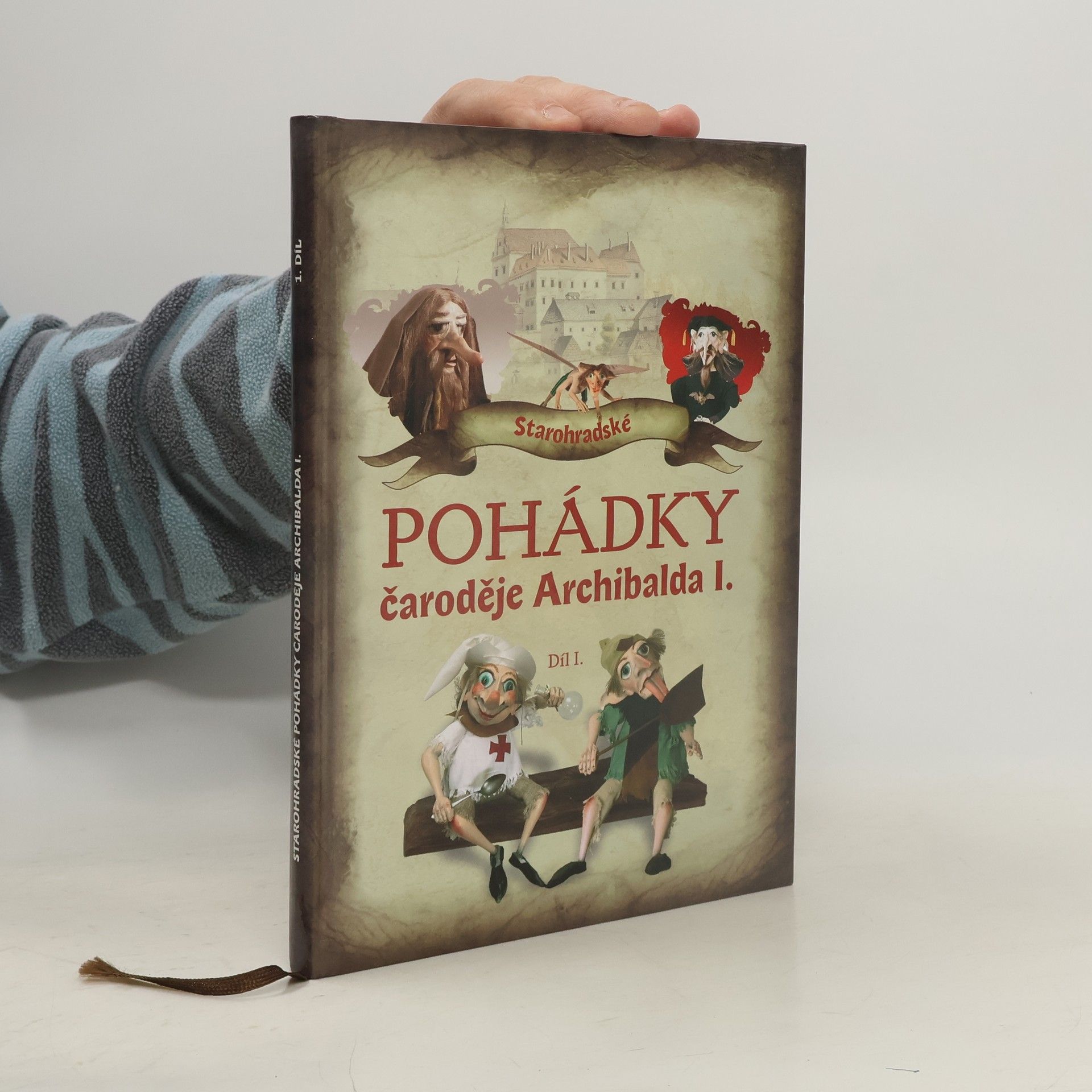 Rudolf Suk Starohradské pohádky čaroděje Archibalda I. Díl I.
