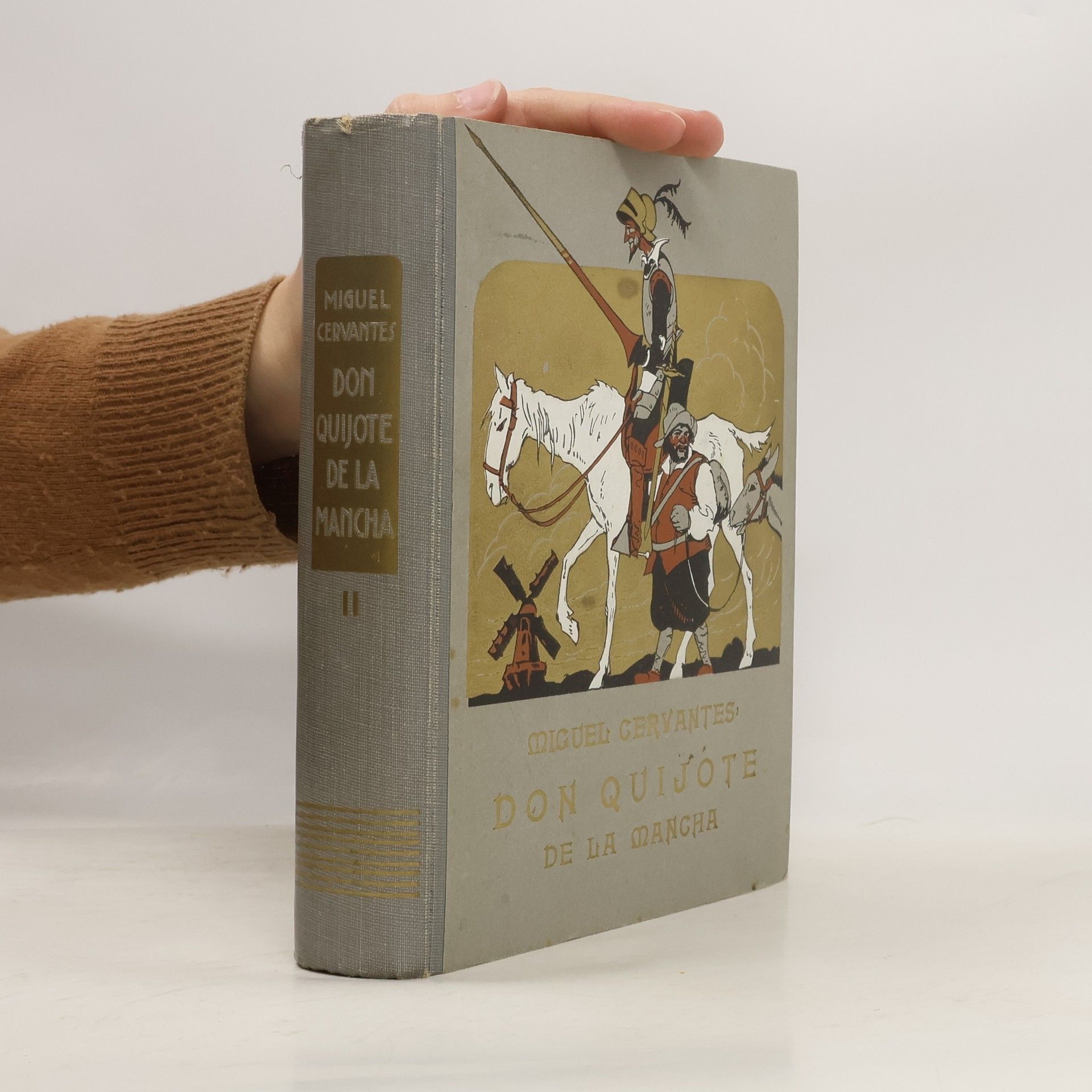 Miguel de Cervantes y Saavedra Důmyslný rytíř Don Quijote de la Mancha III.-IV.