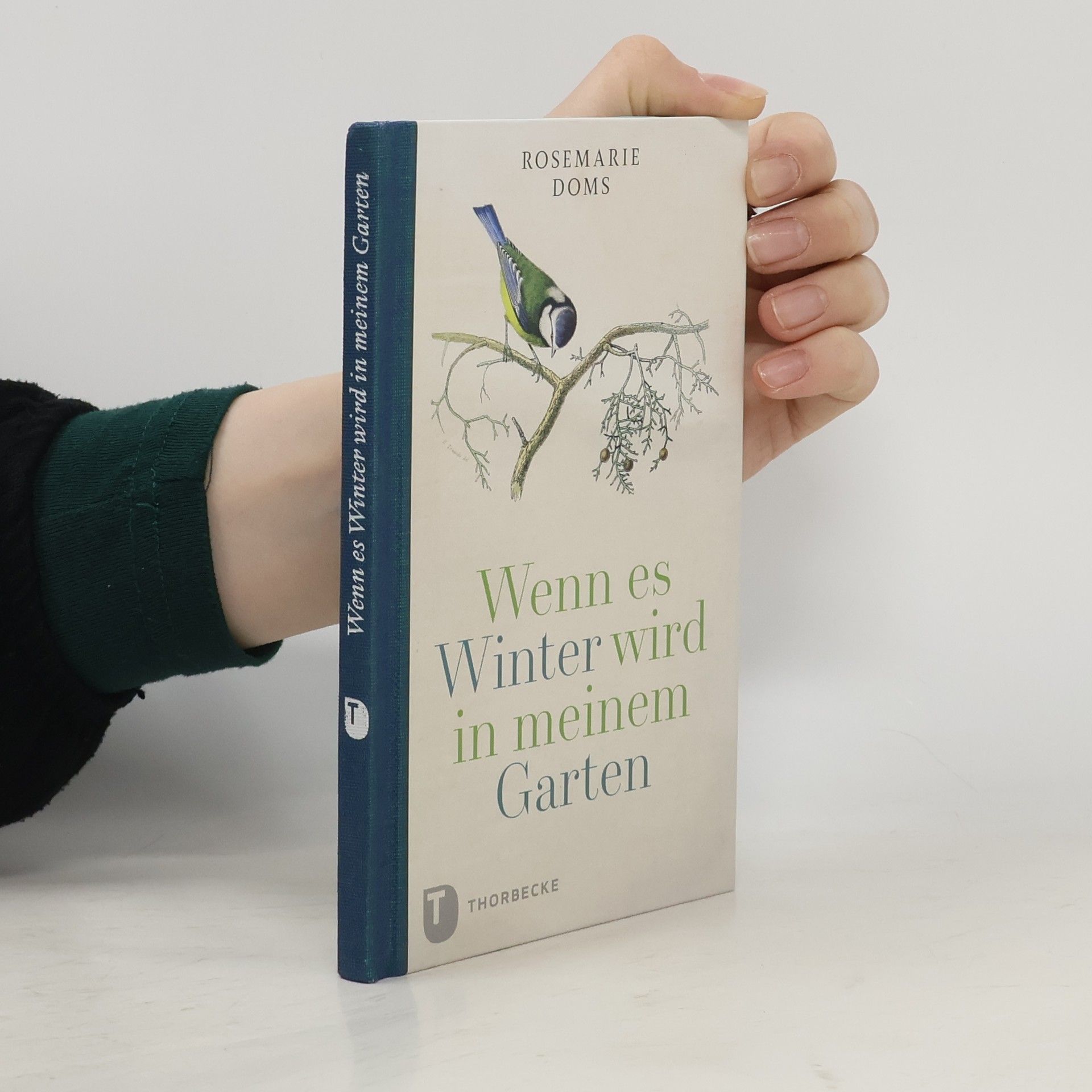 Rosemarie Doms Wenn es Winter wird in meinem Garten