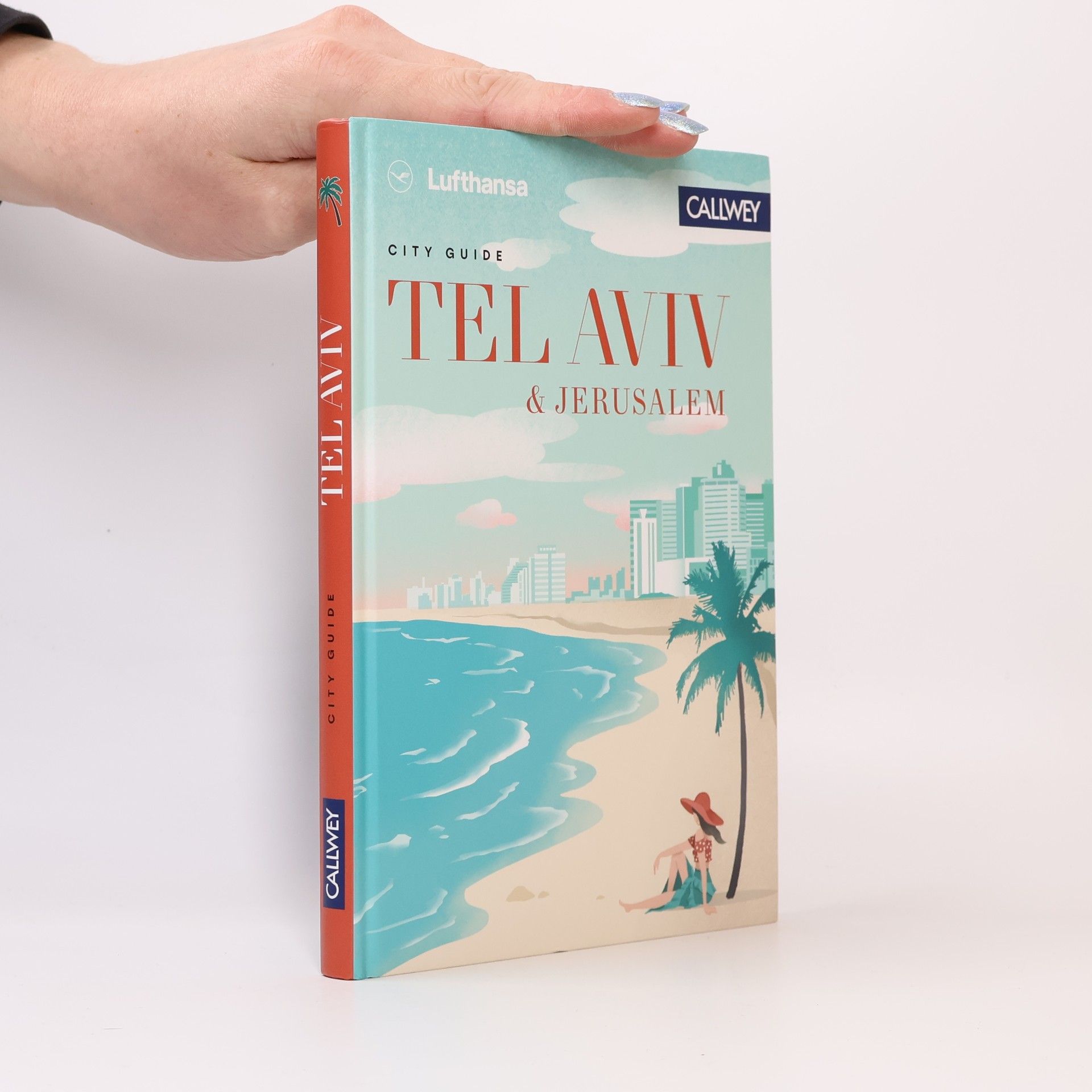 Lufthansa City Guide Tel Aviv und Jerusalem