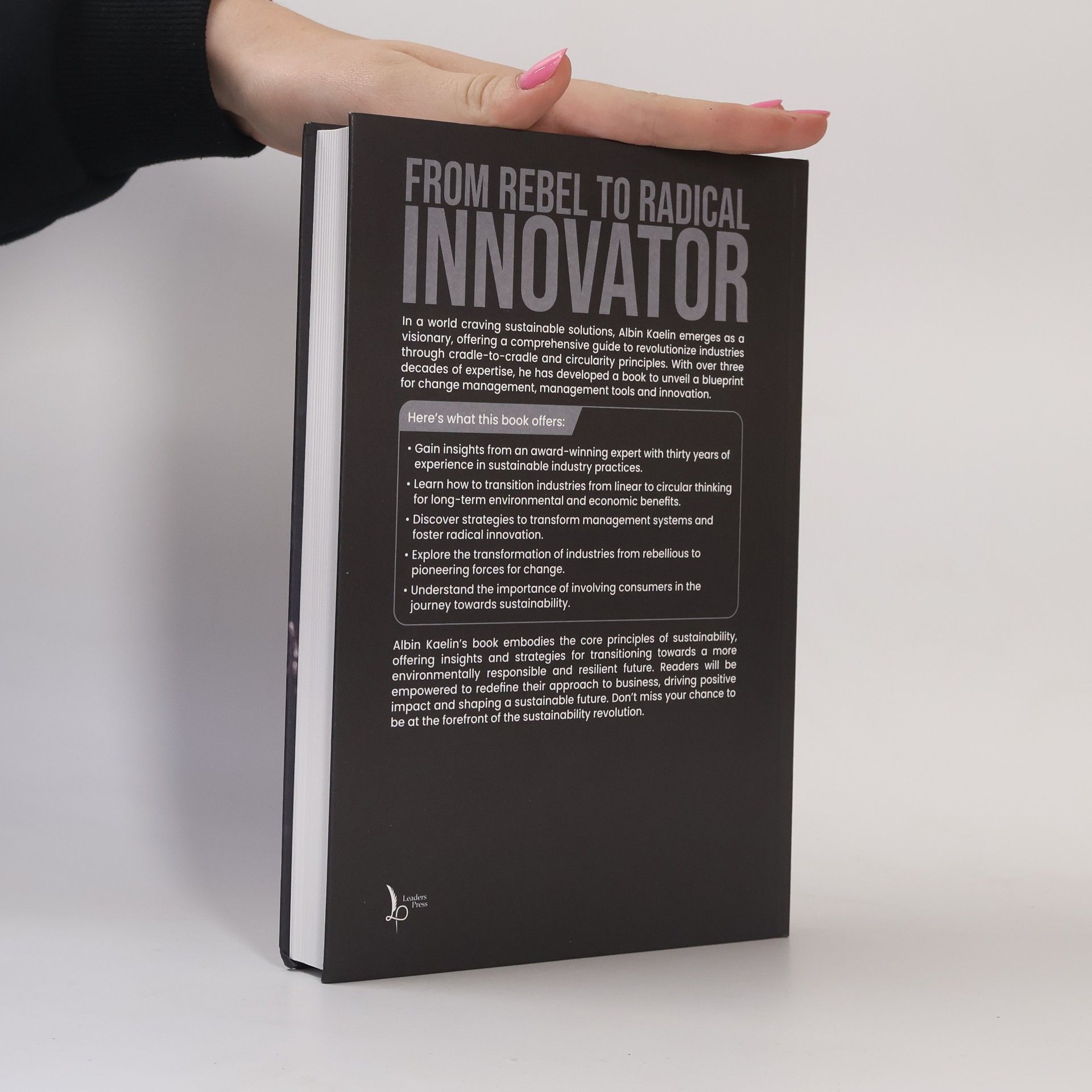 Albin Kaelin From Rebel to Radical Innovator
