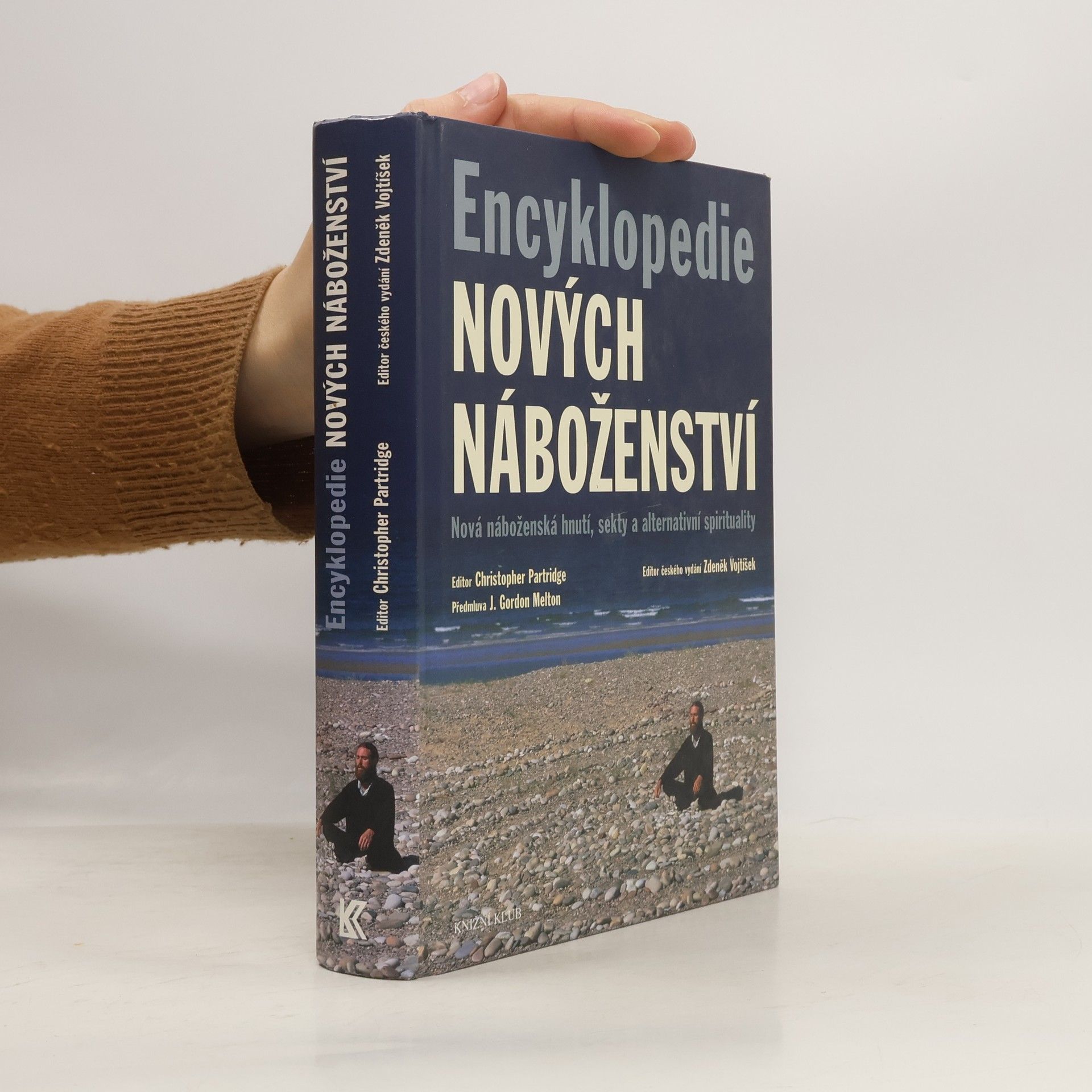Christopher H. Christopher Hugh Partridge Encyklopedie nových náboženství. Nová náboženská hnutí, sekty a alternativní spiritualita