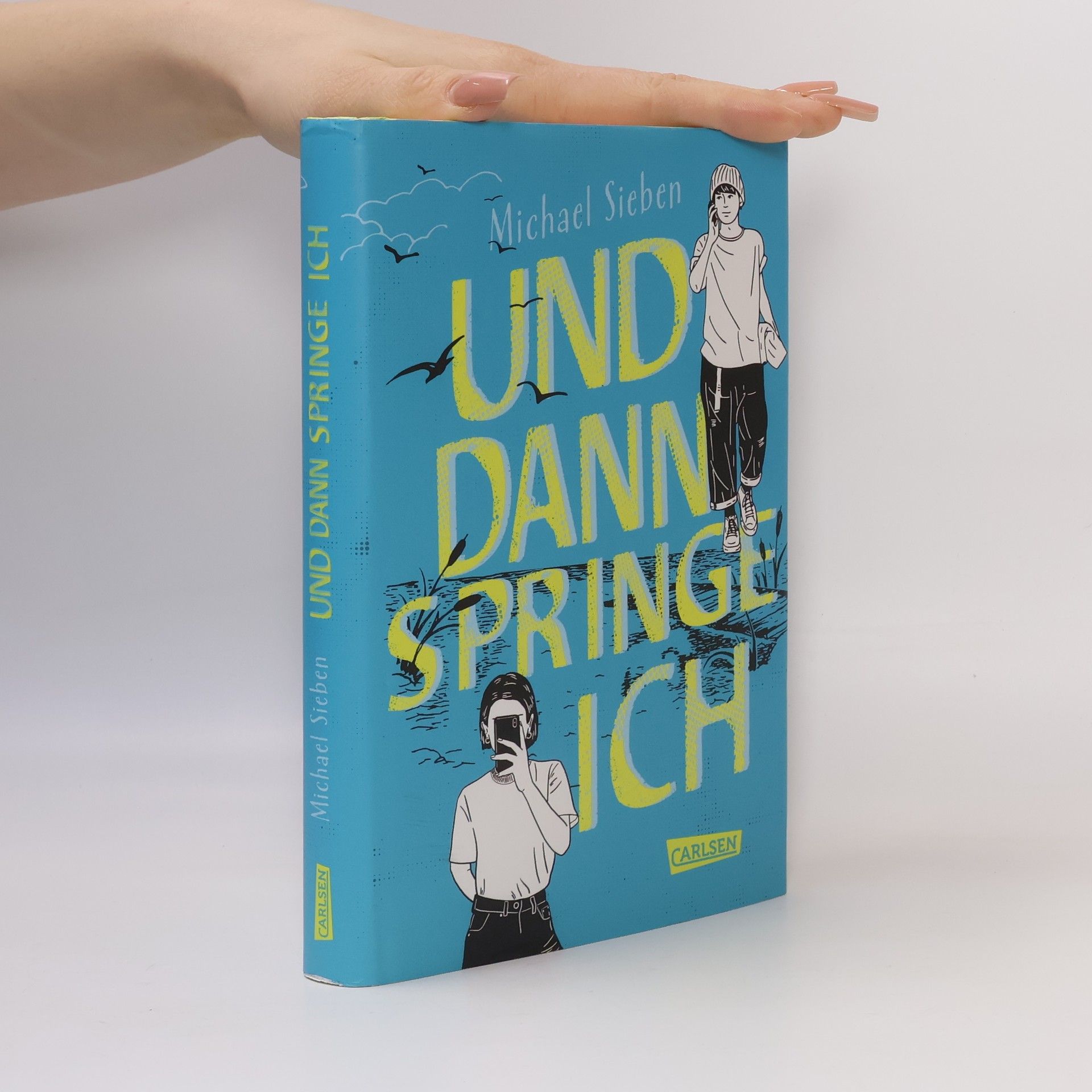 Michael Sieben Und dann springe ich