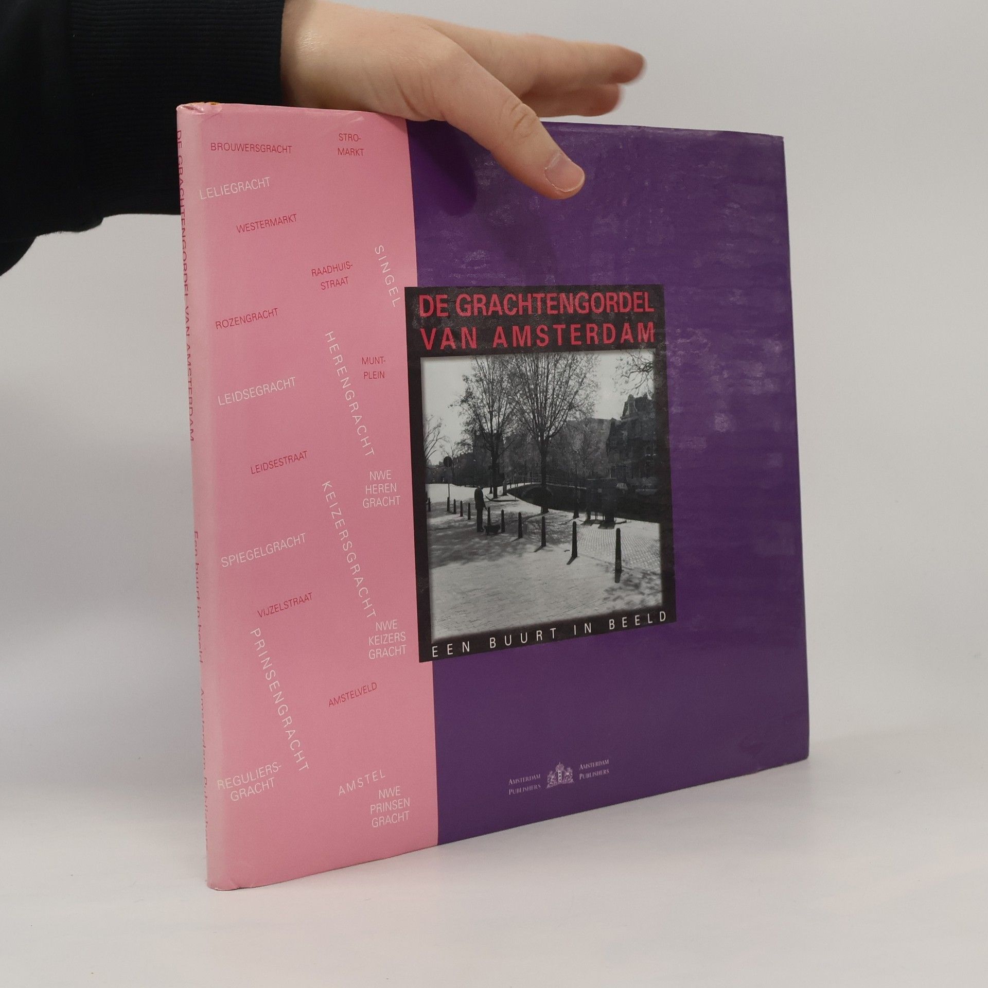 Kolektiv autorů De grachtengordel van Amsterdam