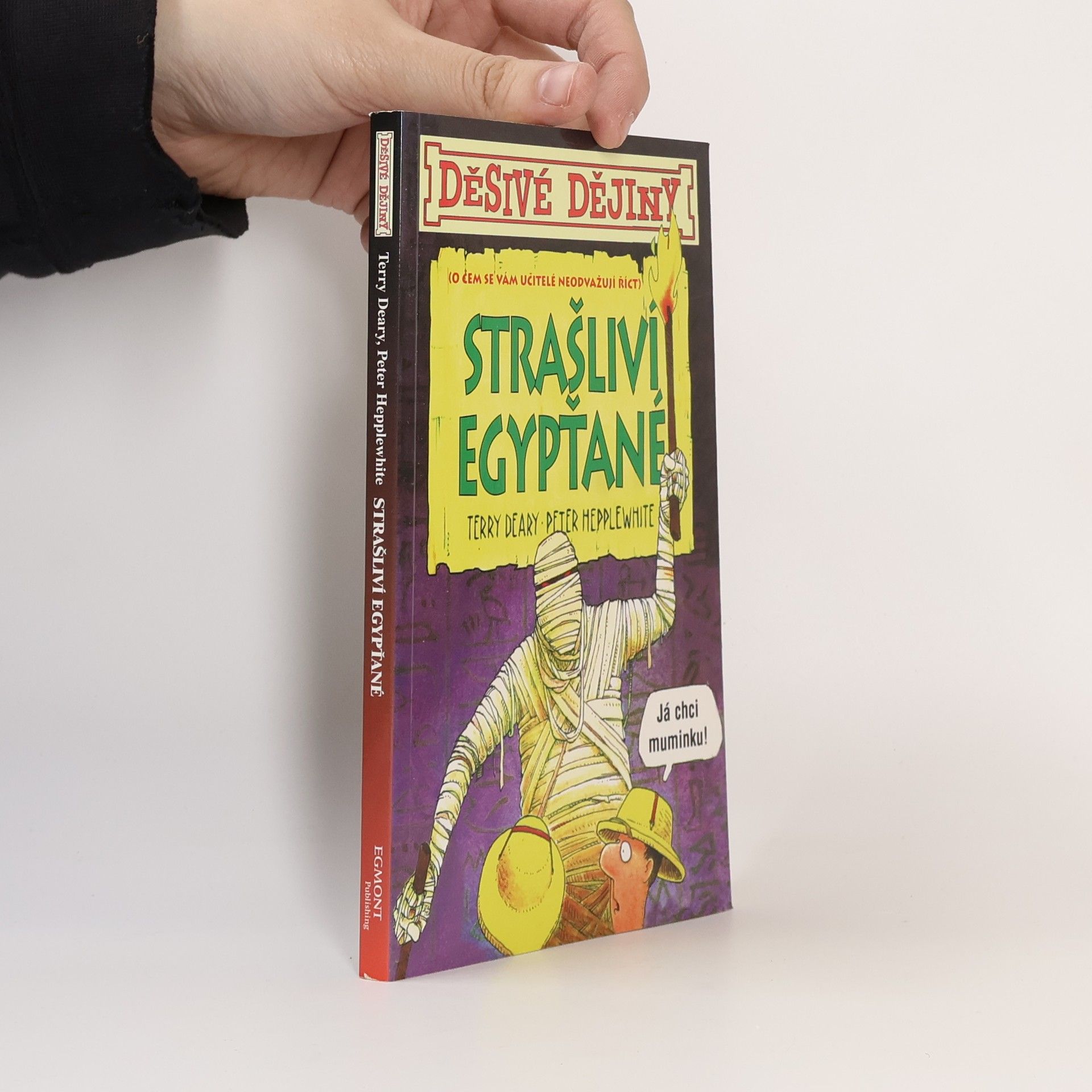 Terry Deary Strašliví Egypťané