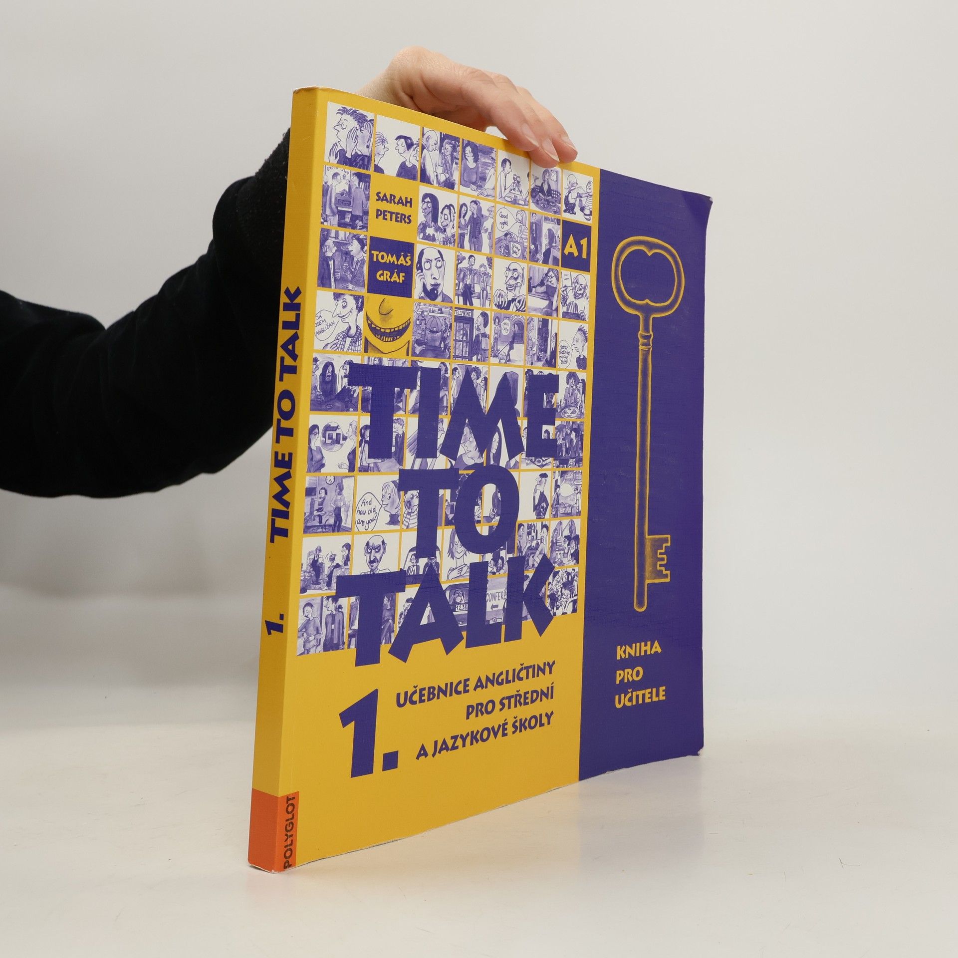 Time to talk 1. Učebnice angličtiny pro střední a jazykové školy. Kniha pro učitele