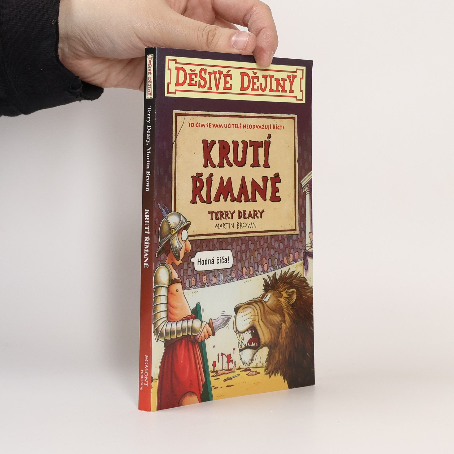 Terry Deary Krutí Římané