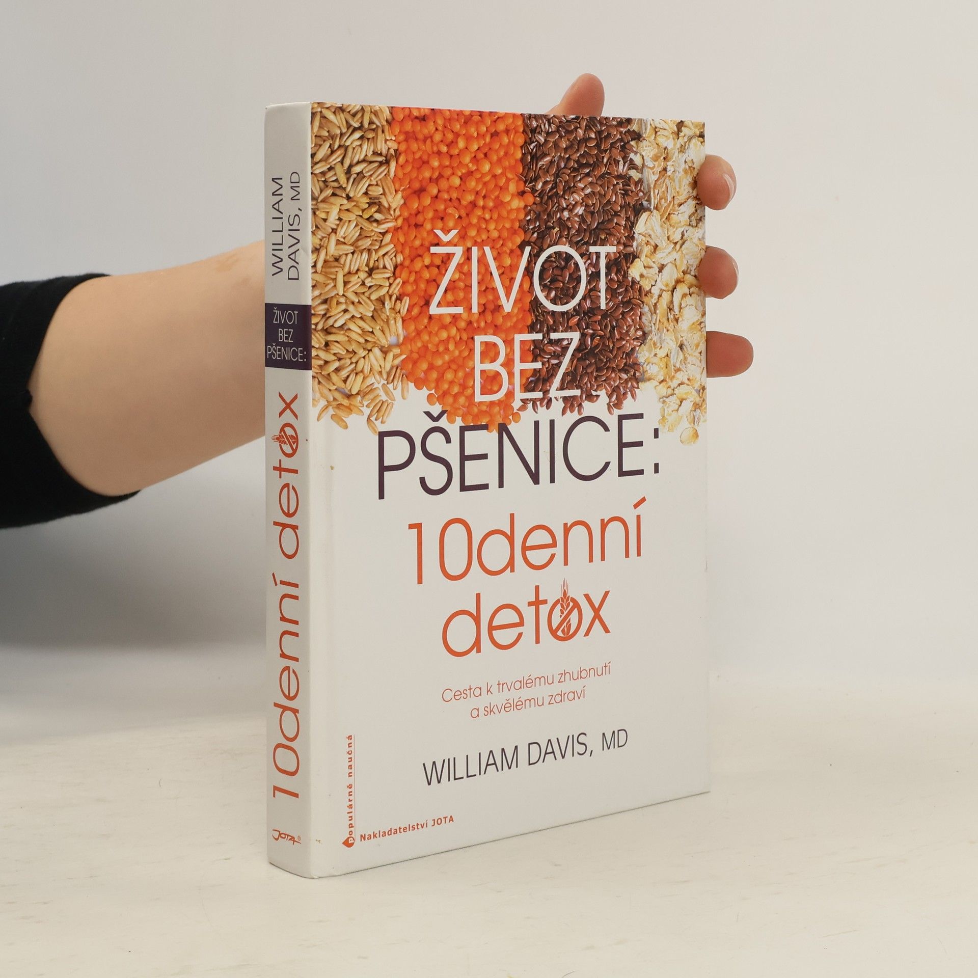 William Davis Život bez pšenice: 10denní detox