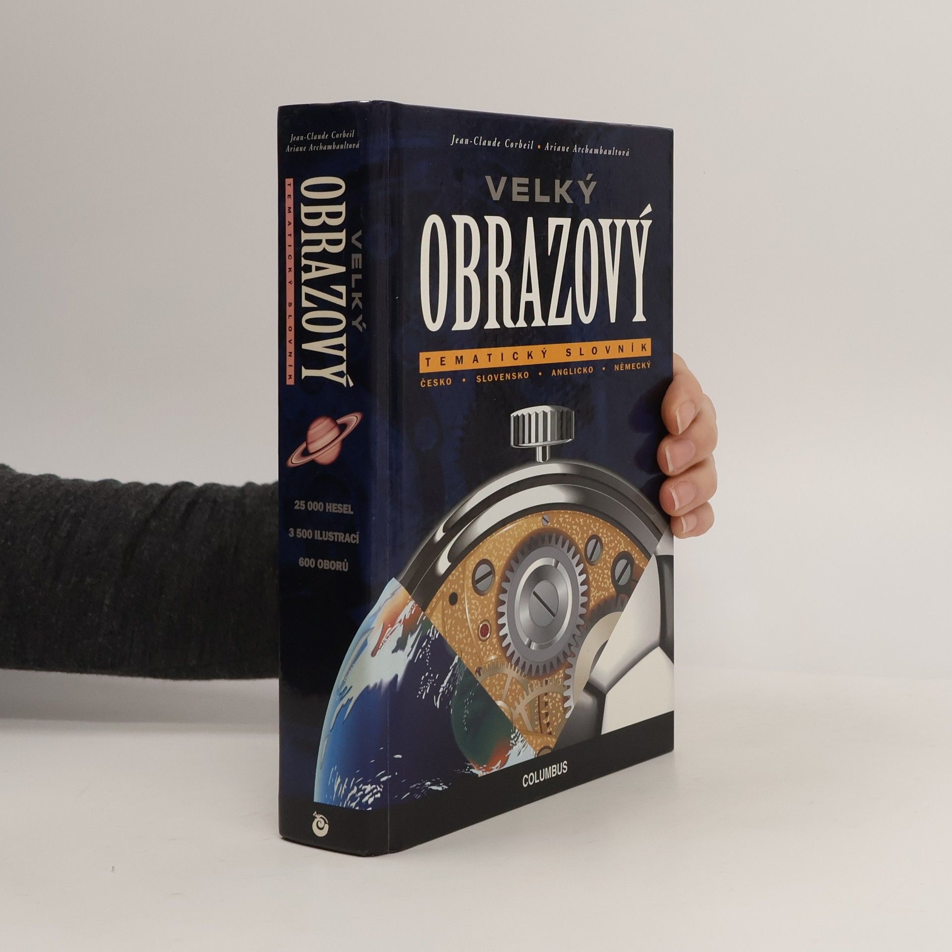Jean-Claude Corbeil Velký obrazový tematický slovník : česko-slovensko-anglicko-německý