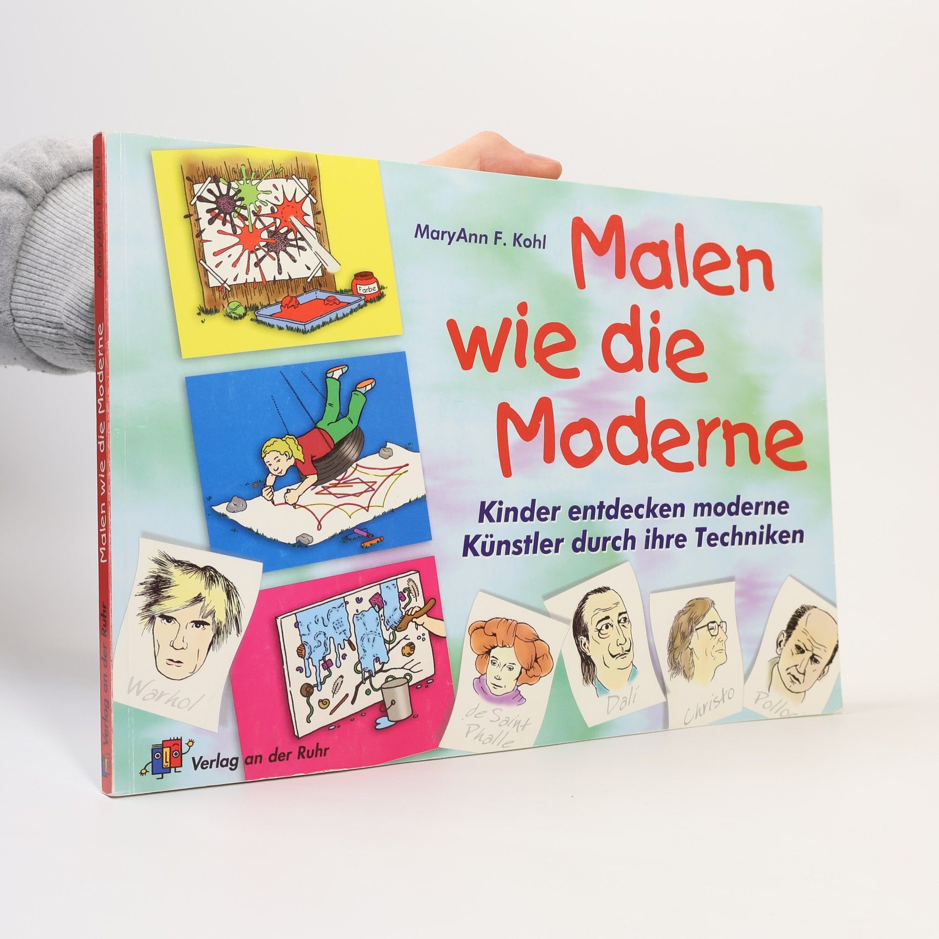 Mary Ann Kohl Malen wie die Moderne