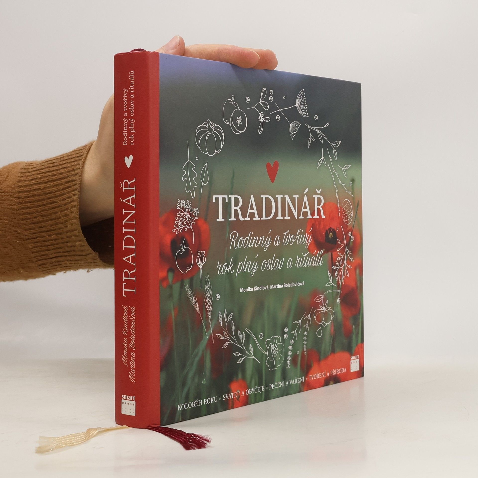 Monika Kindlová Tradinář. Rodinný a tvořivý rok plný oslav a rituálů