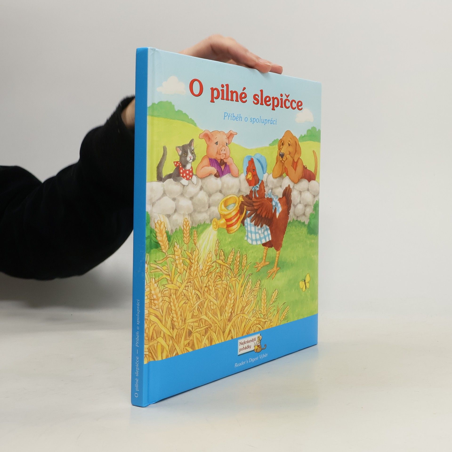 O pilné slepičce: Příběh o spolupráci