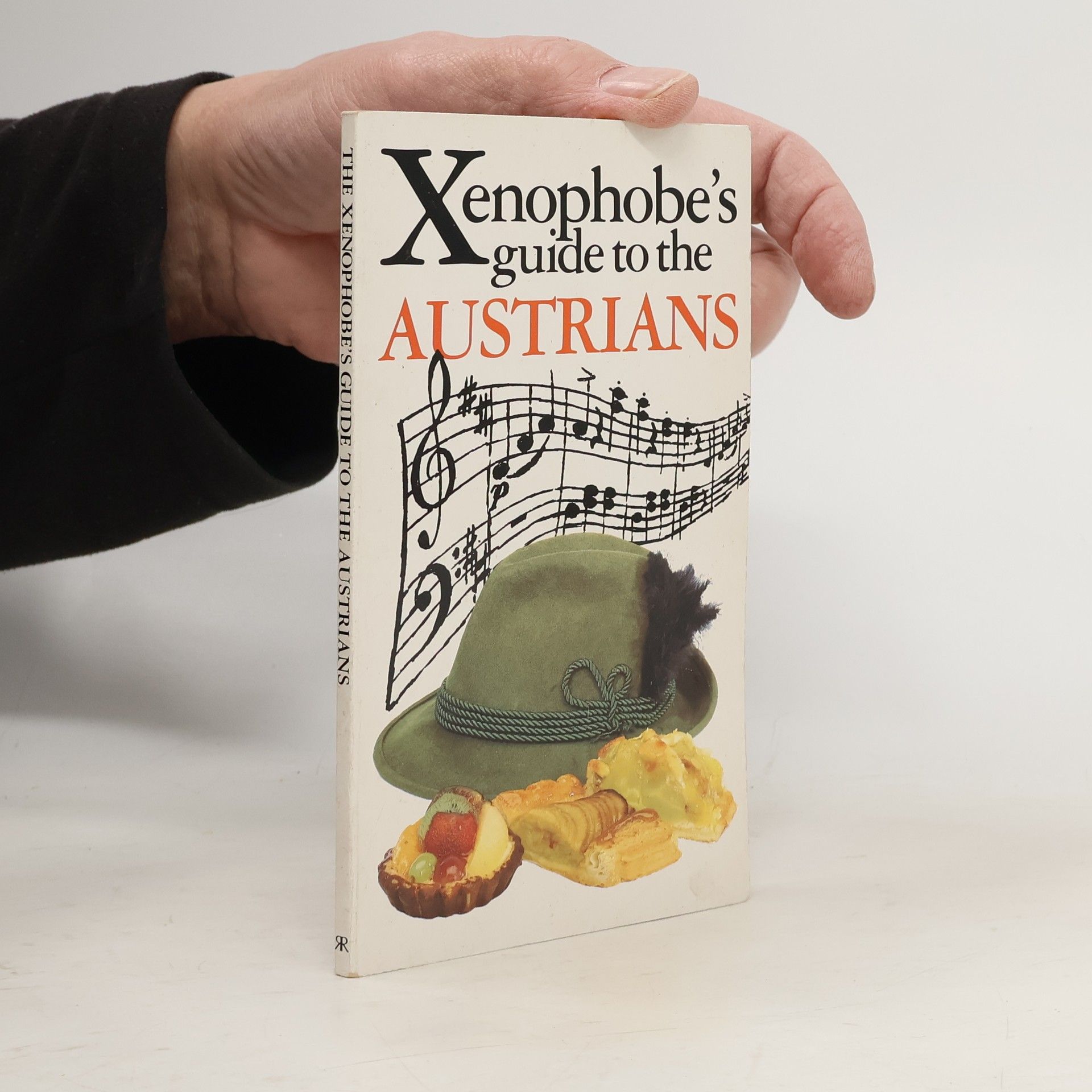 The Xenophobe's Guide to the Austrians