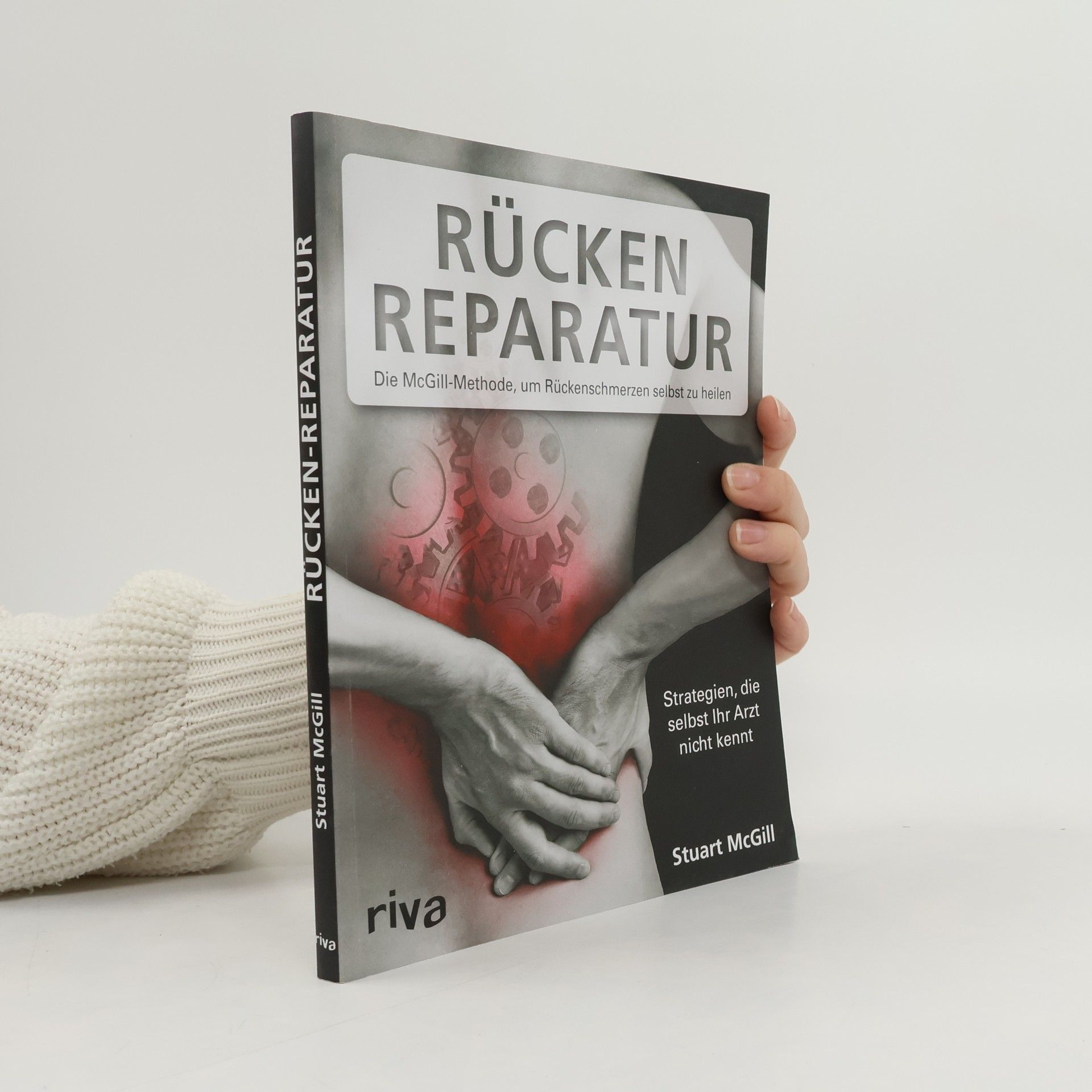 Stuart McGill Rücken-Reparatur