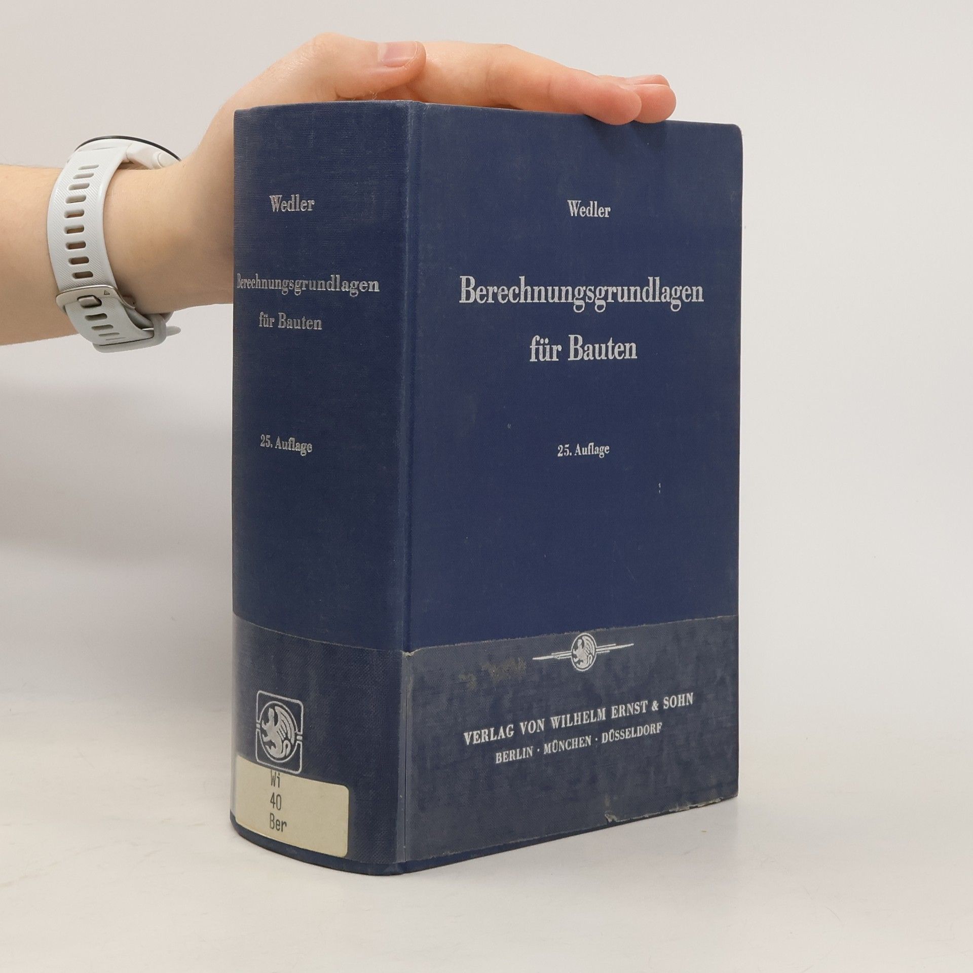 Bernhard Wedler Berechnungsgrundlagen für Bauten