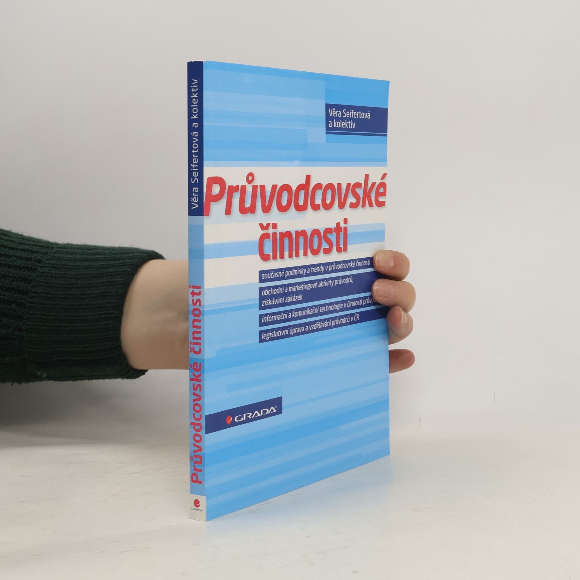Věra Seifertová Průvodcovské činnosti