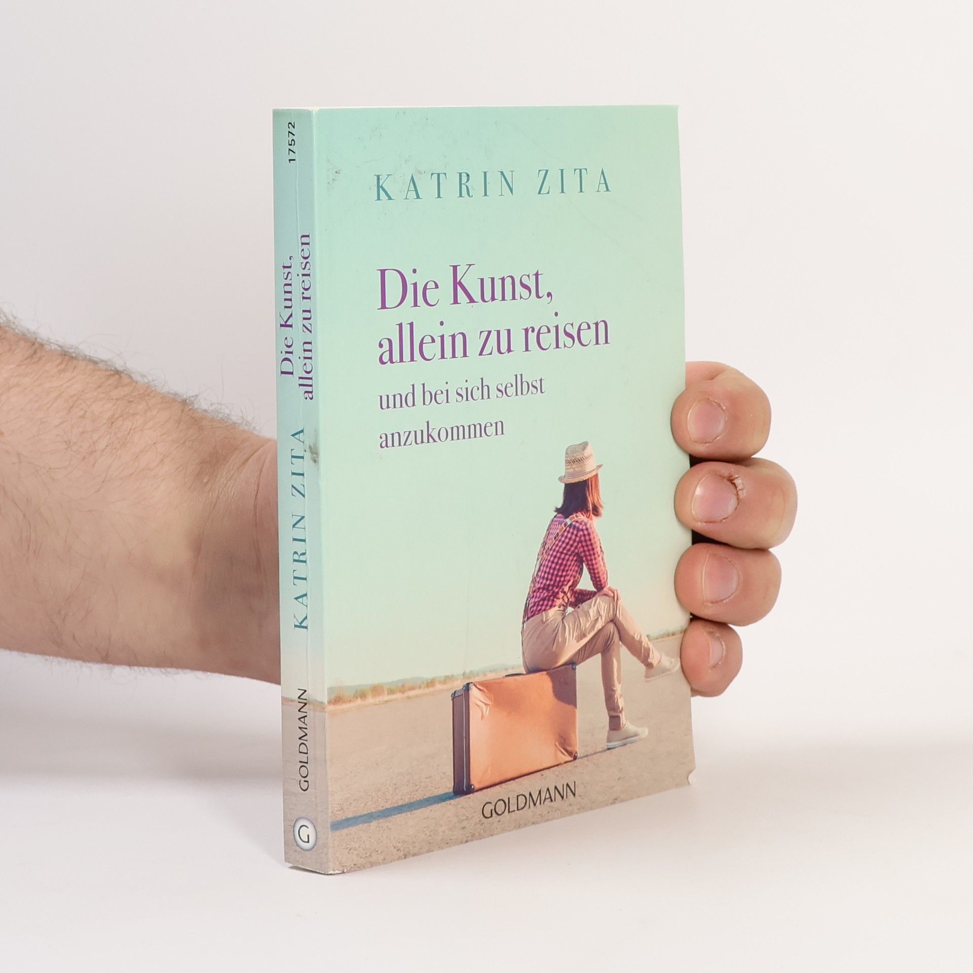 Katrin Zita Die Kunst, allein zu reisen