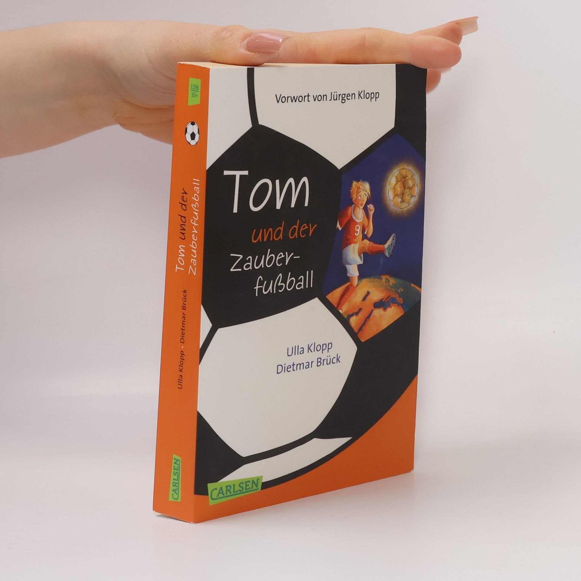 Ulla Klopp Tom und der Zauberfußball