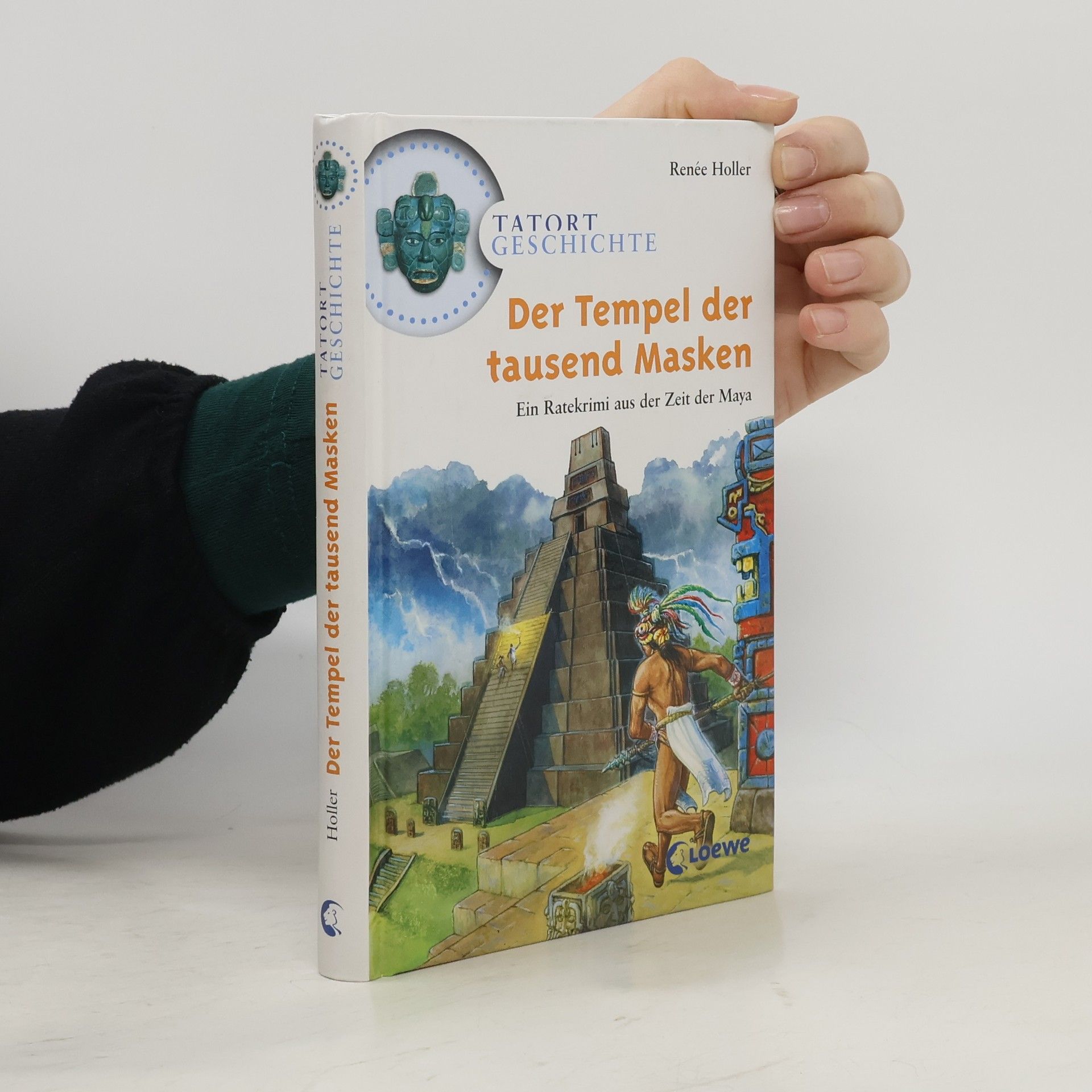 Renée Holler Der Tempel der tausend Masken