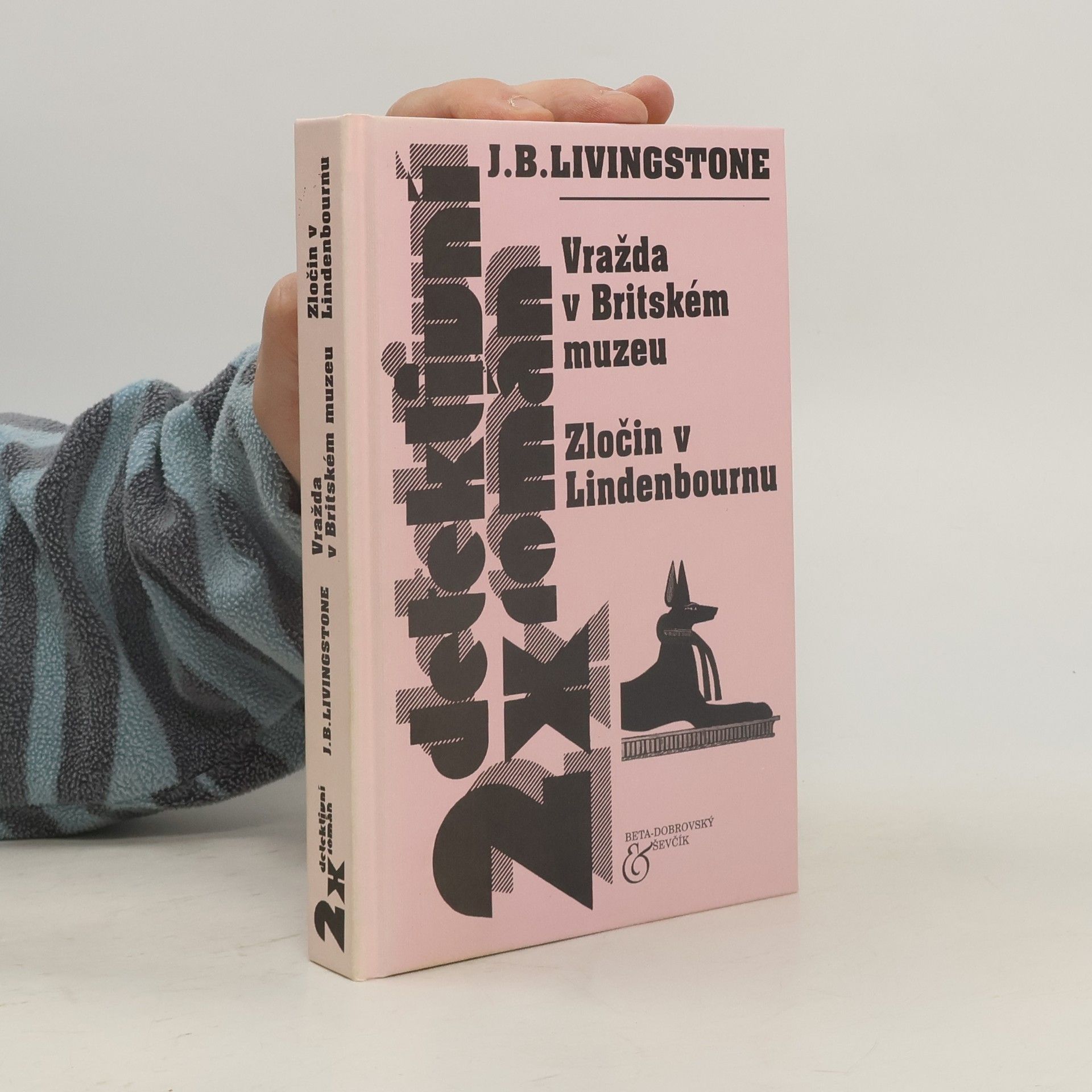 Christian Jacq 2 x detektivní román - vražda v Britském muzeu - zločin v Lindenbournu