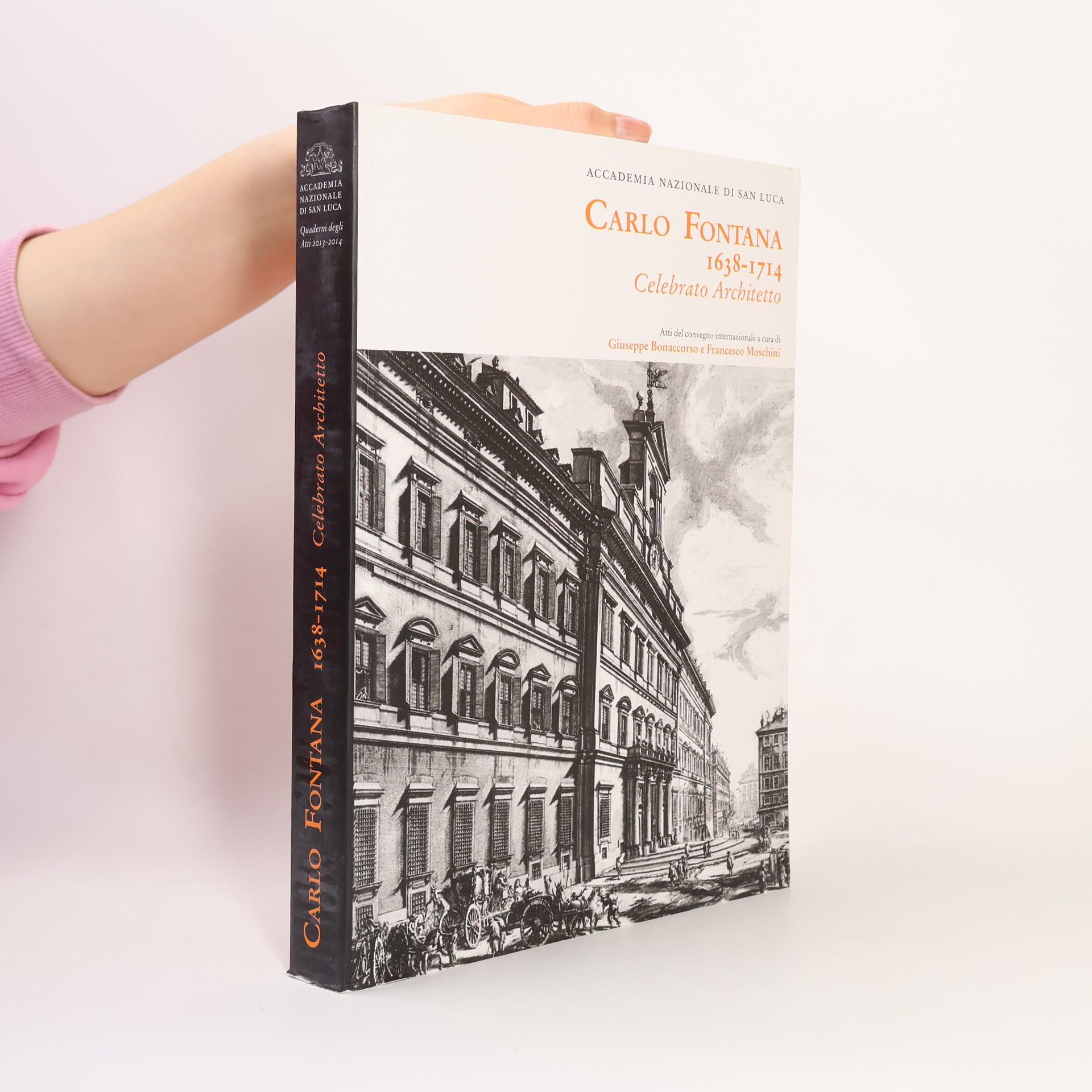 Carlo Fontana 1683-1714. Celebrato Architetto