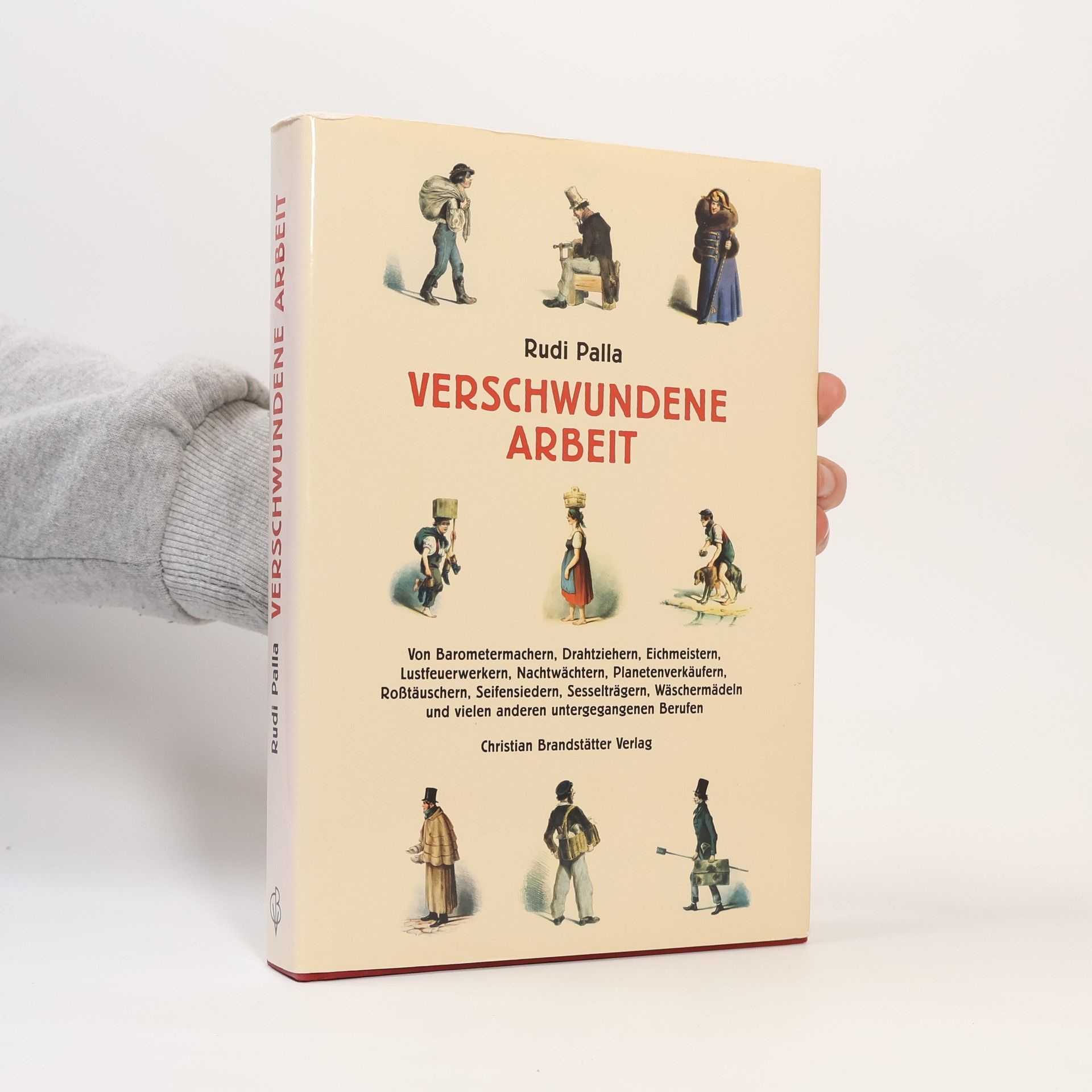 Rudi Palla Verschwundene Arbeit