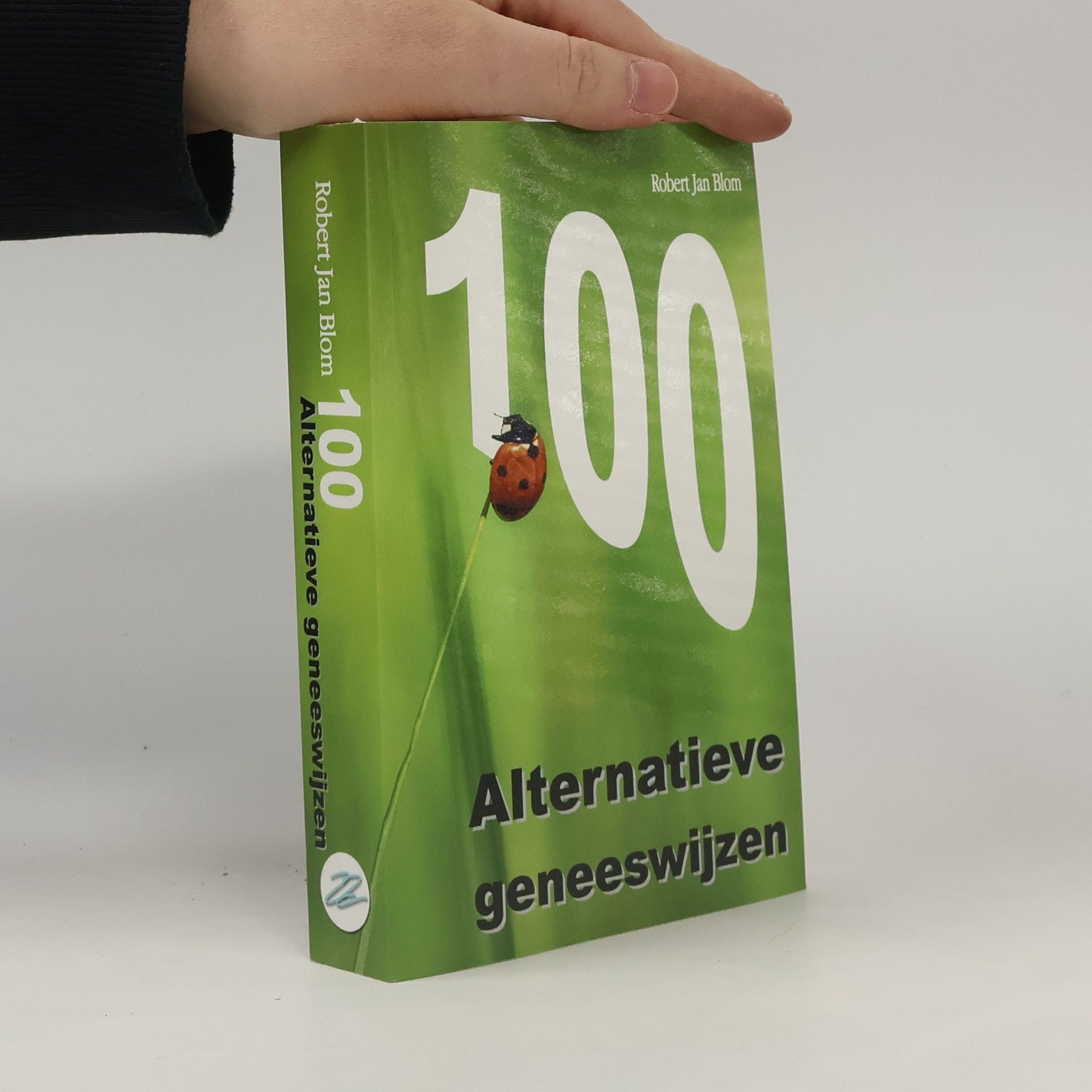 Robert Jan Blom 100 alternatieve geneeswijzen