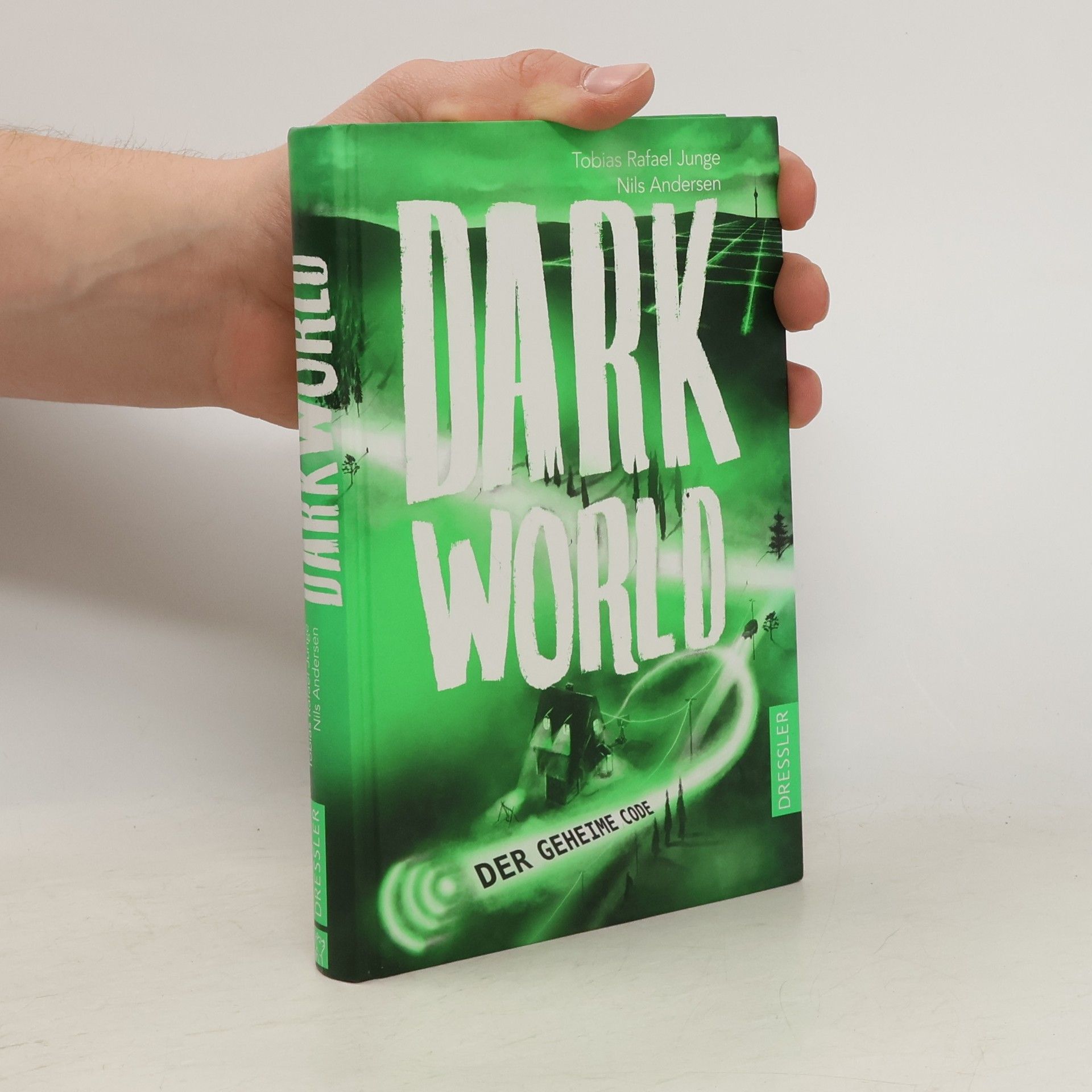 Tobias Rafael Junge Darkworld - der geheime Code