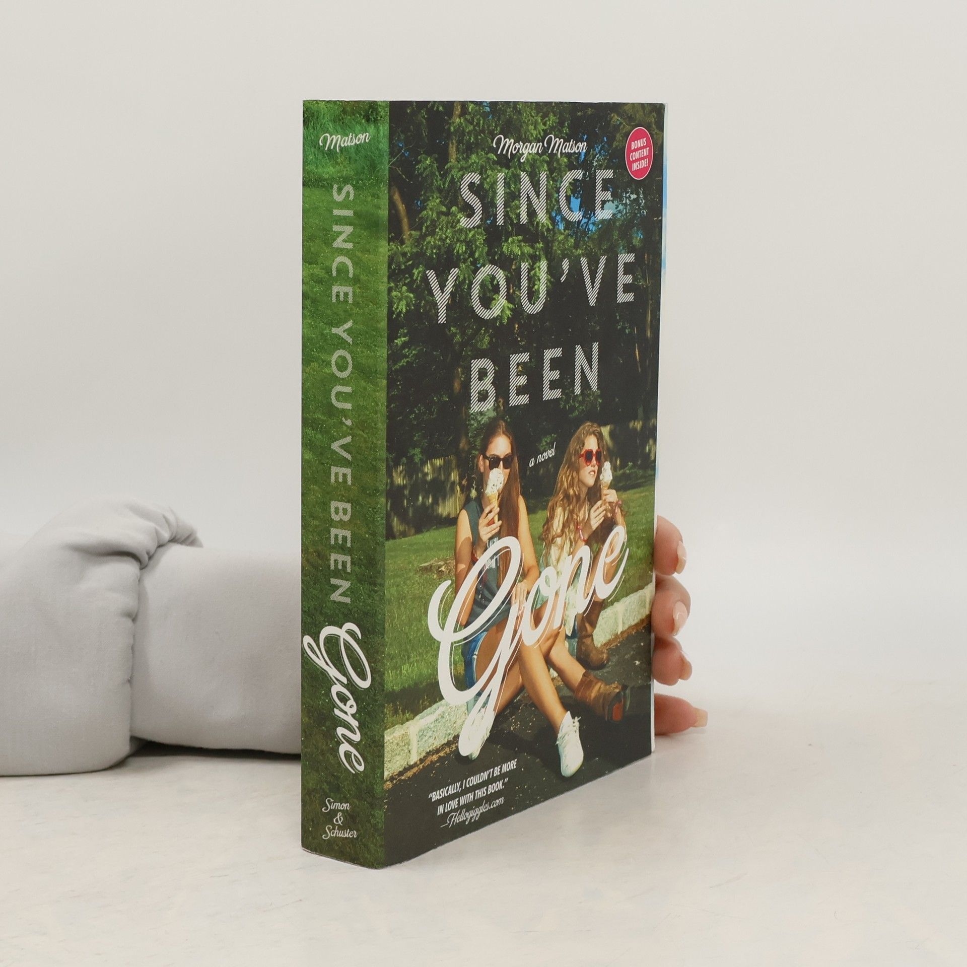 Morgan Matson Since You've Been Gone