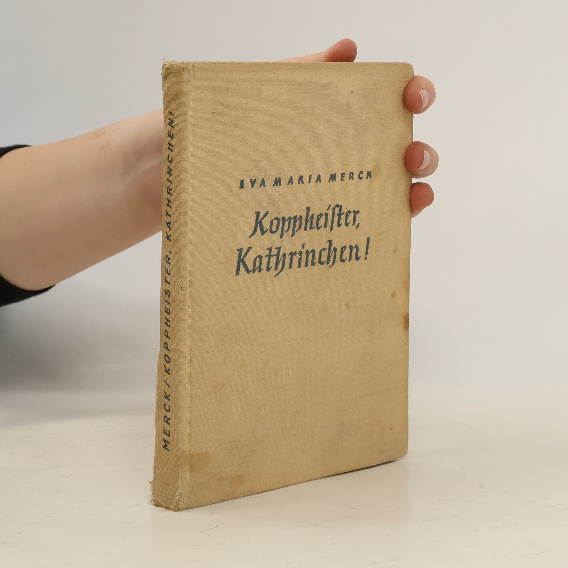 Eva Maria Merck Koppheifer Kathrinchen!