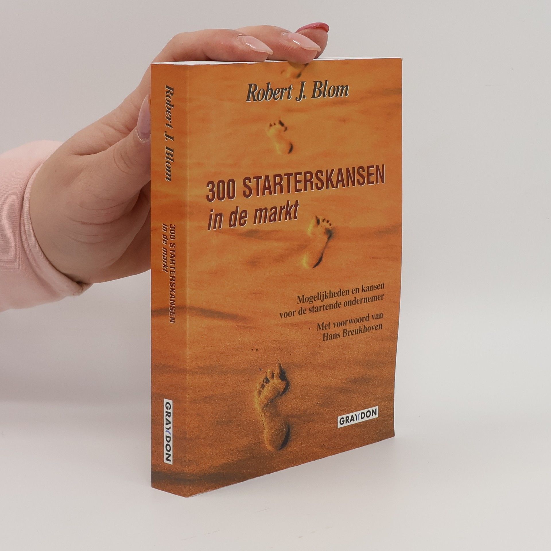 Robert Jan Blom 300 Starterskansen in de markt