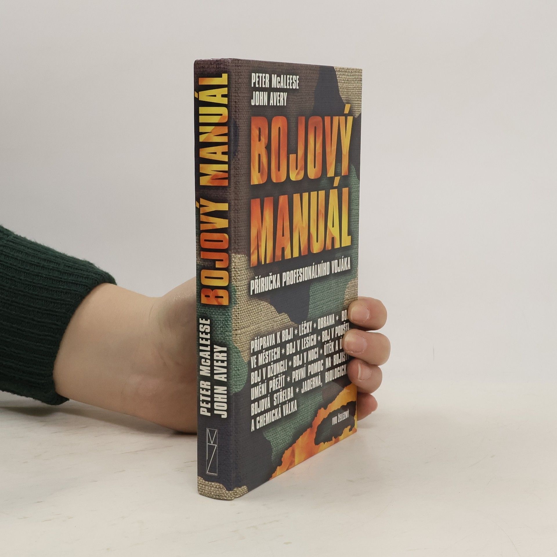 Peter McAleese Bojový manuál: Příručka profesionálního vojáka